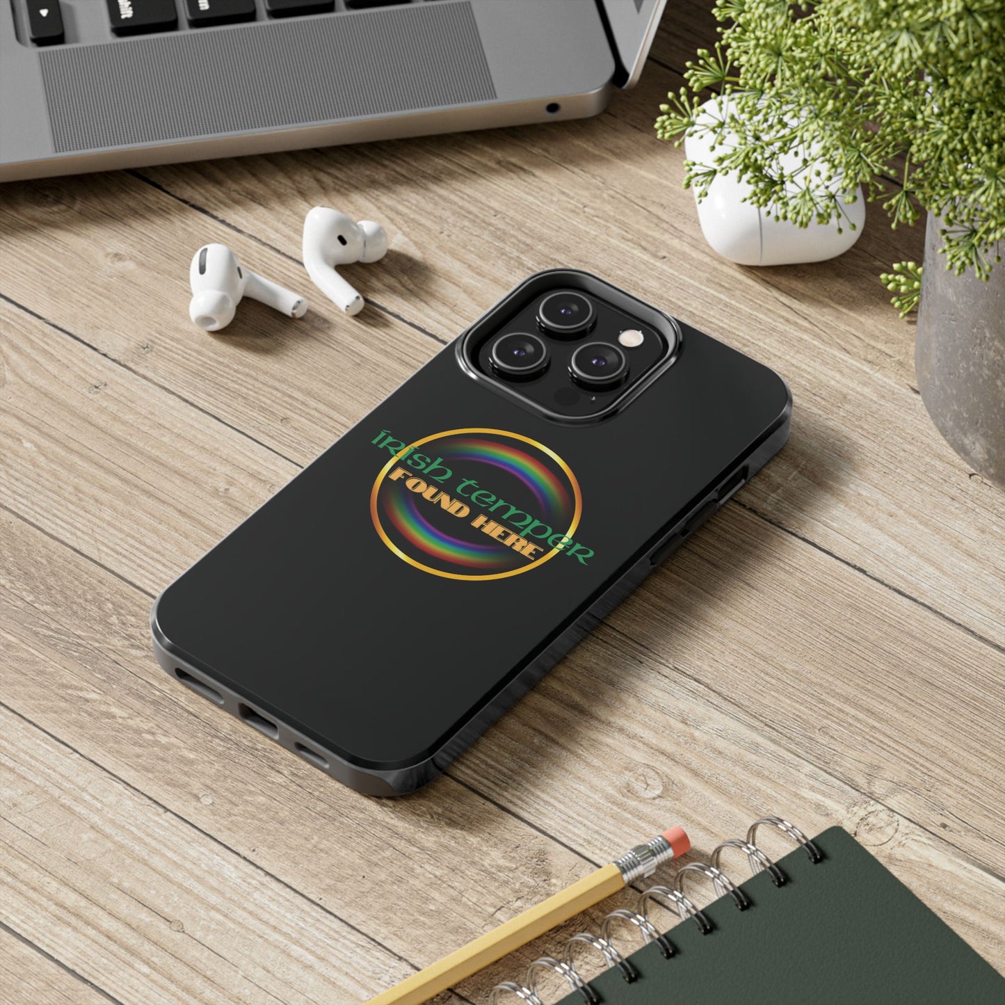 Irish Temper Found Here Black Tough Phone Cases, iPhone & Samsung cases, wireless charging, gifts, St Patricks Day, Birthday, Christmas