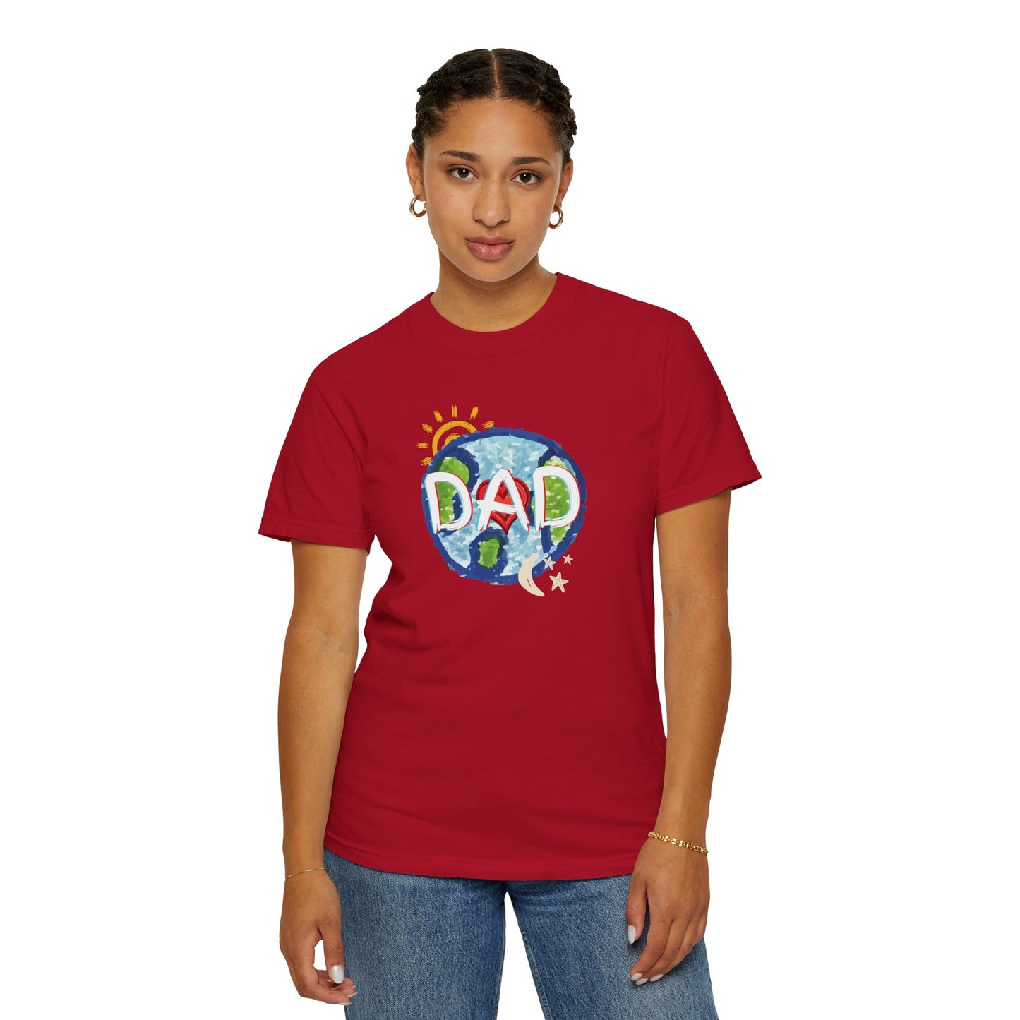 DAD Unisex Garment-Dyed T-shirt - Whole World, Sun, Moon & Stars, Heart - Fathers Day Gift