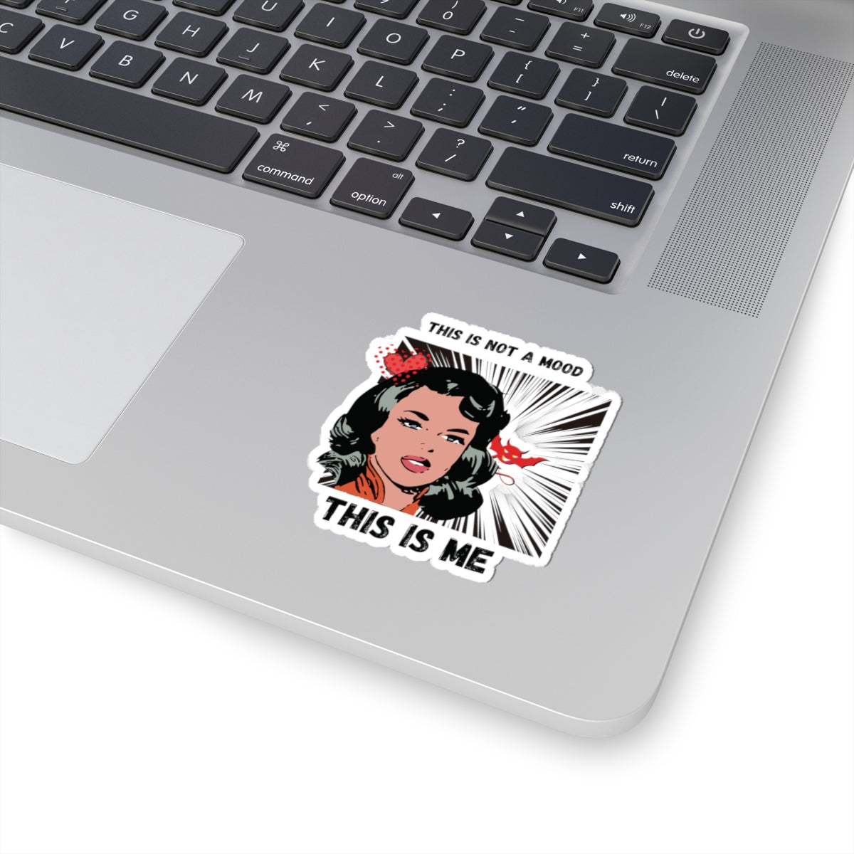 Graphic Art Kiss-Cut Stickers, Self-Expression Sticker, Laptop Decal, Water Bottle Sticker, Vinyl Sticker, This is not a mood This is me