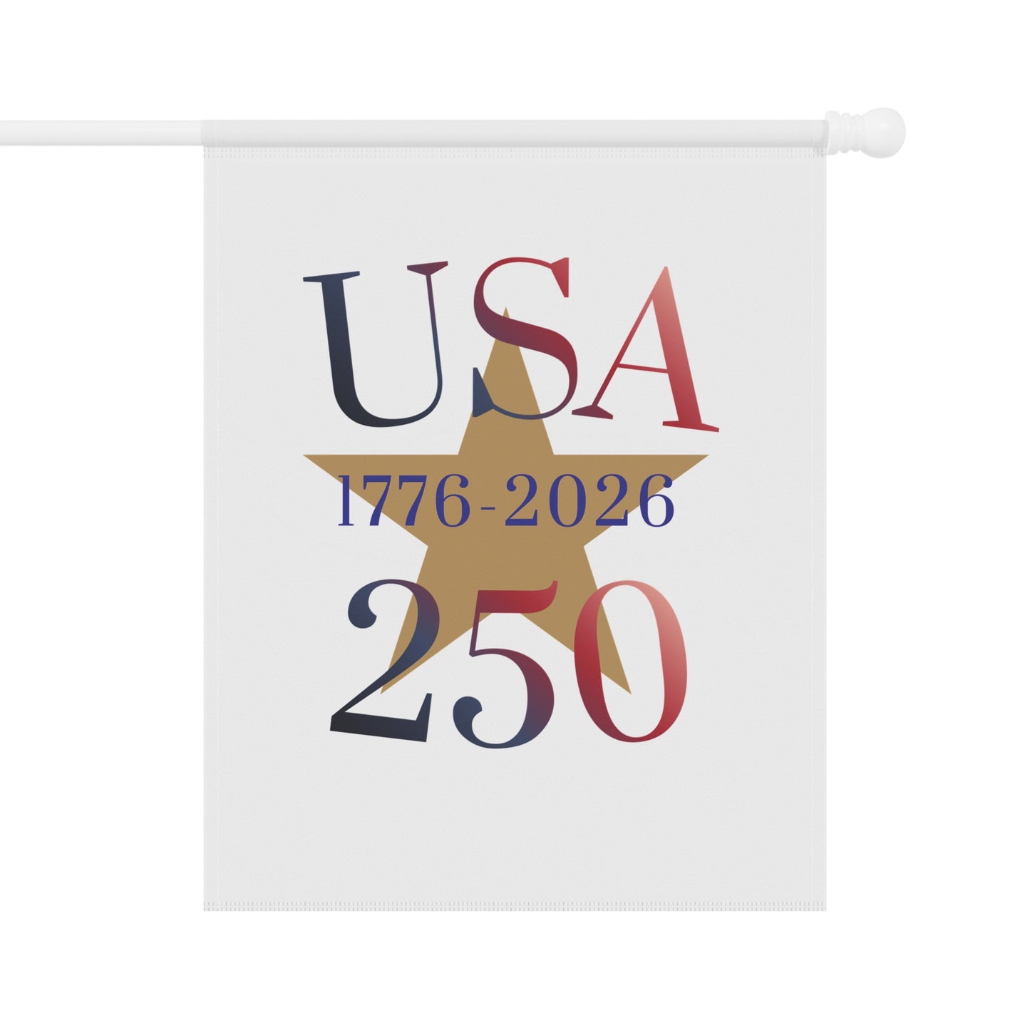 USA 250 Garden Flag – 1776–2026 Bicentennial Patio Banner
