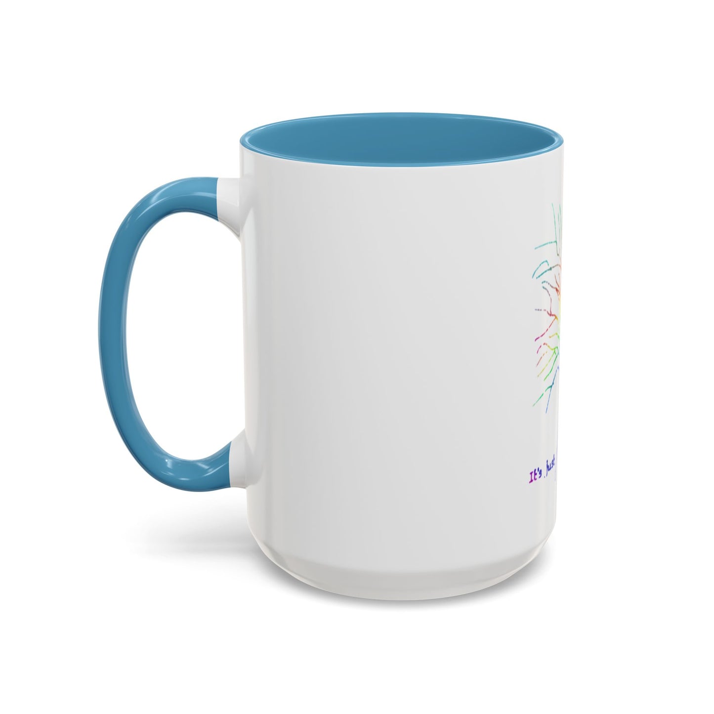 Rainbow Tree Coffee Mug, It’s Just Life