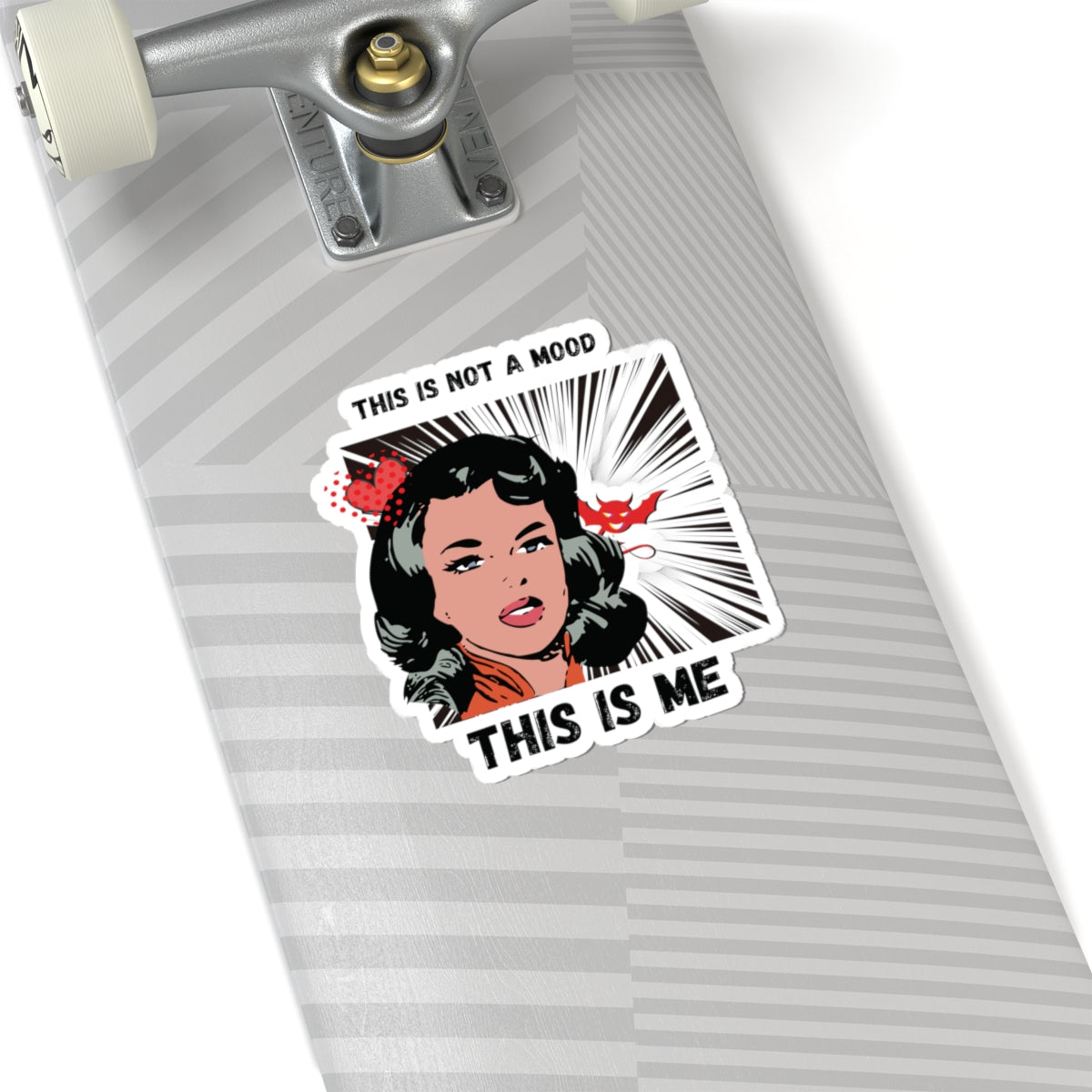 Graphic Art Kiss-Cut Stickers, Self-Expression Sticker, Laptop Decal, Water Bottle Sticker, Vinyl Sticker, This is not a mood This is me