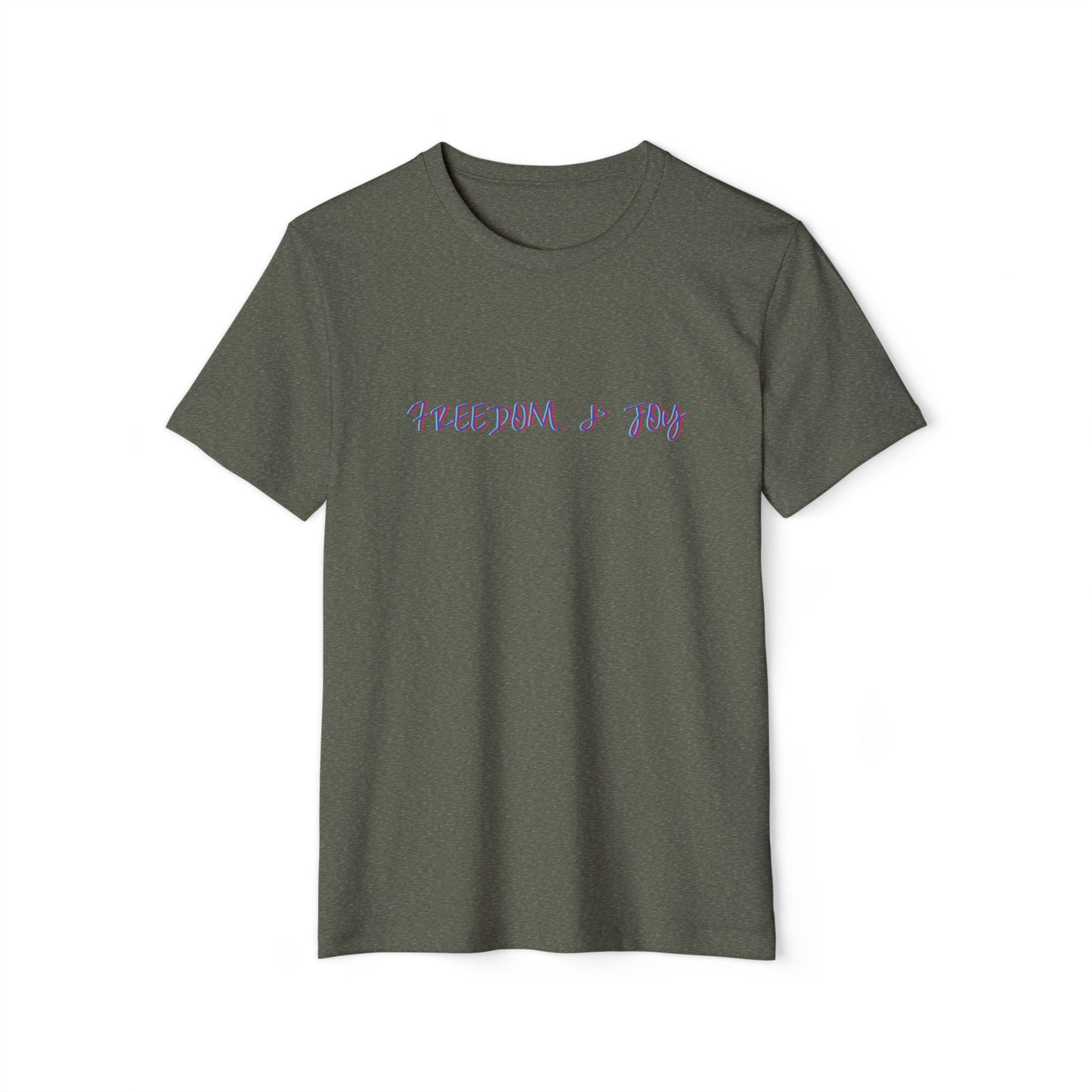 Freedom and Joy Sustainable T-Shirt, Eco-Friendly Gender Neutral Tee, Organic Cotton Shirt, Earth-Friendly Graphic Top, Environmentalist