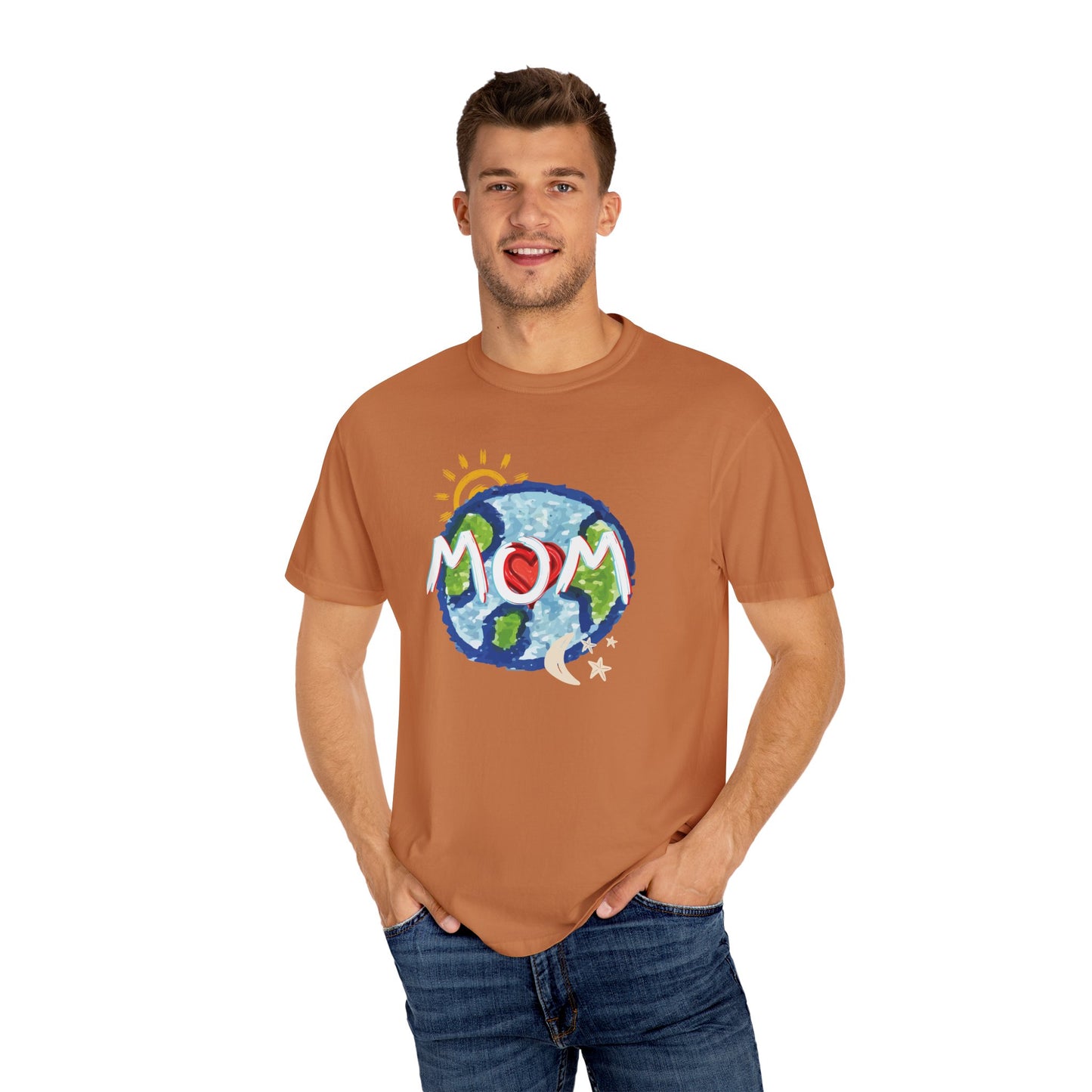 MOM Unisex Garment-Dyed T-shirt, Whole World, Sun, Moon & Stars, Heart, Love, Mothers Day, Gifts for Women, Comfy, Soft, Gender Neutral