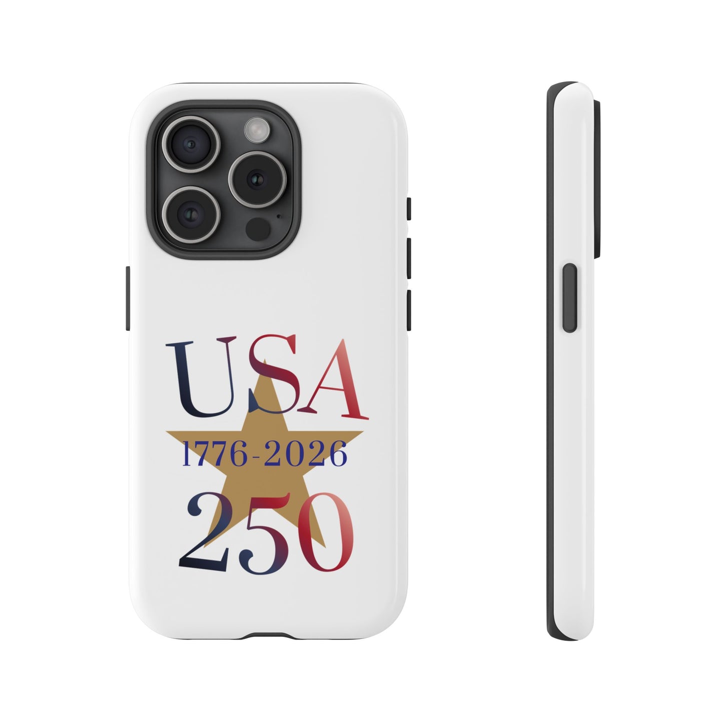USA 250 Phone Case — 1776–2026 Bicentennial Celebration Protective Case