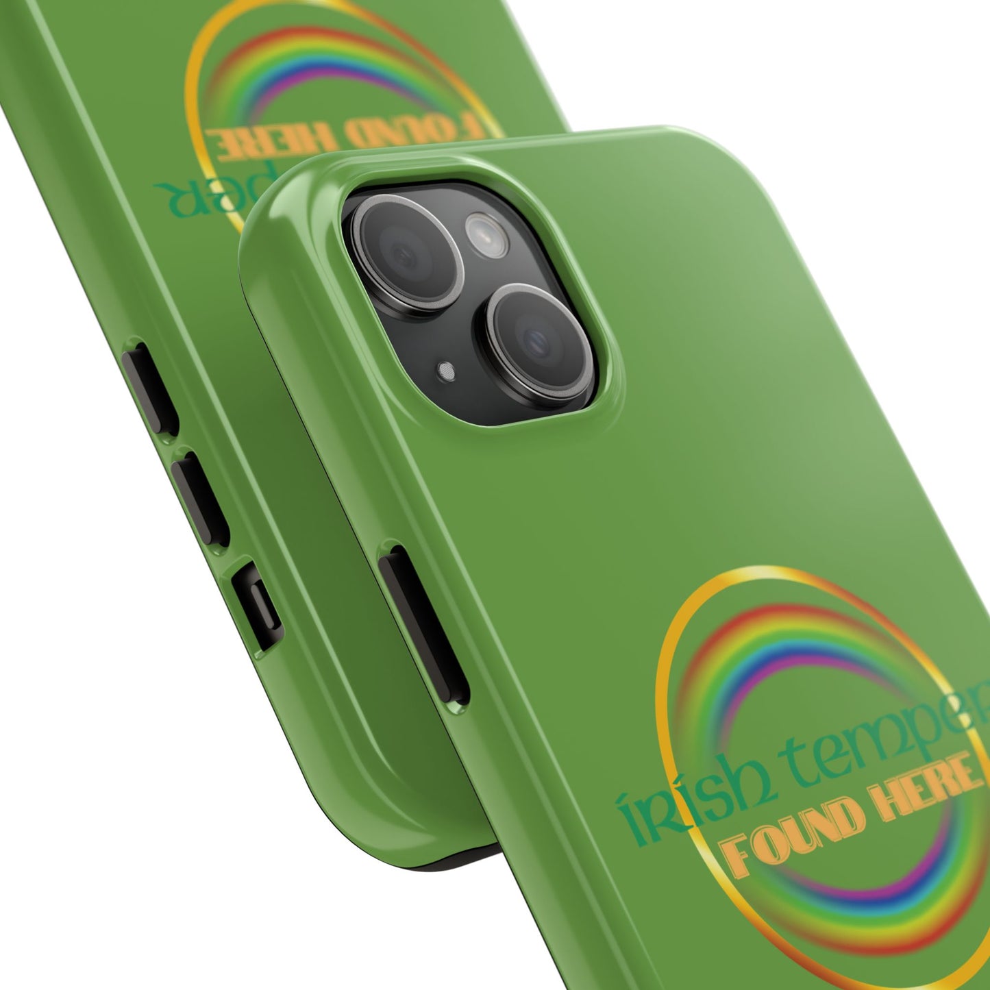 Green Irish Temper Found Here Tough Phone Cases, iPhone & Samsung cases, wireless charging, gifts, St Patricks Day, Birthday, Christmas
