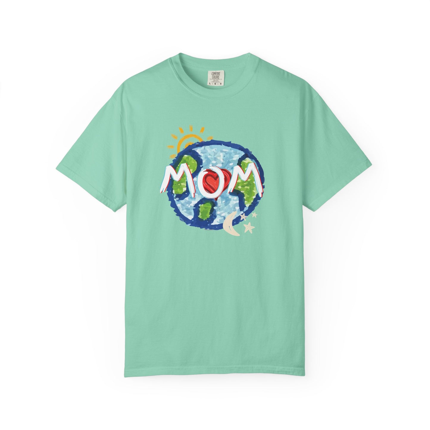 MOM Unisex Garment-Dyed T-shirt, Whole World, Sun, Moon & Stars, Heart, Love, Mothers Day, Gifts for Women, Comfy, Soft, Gender Neutral
