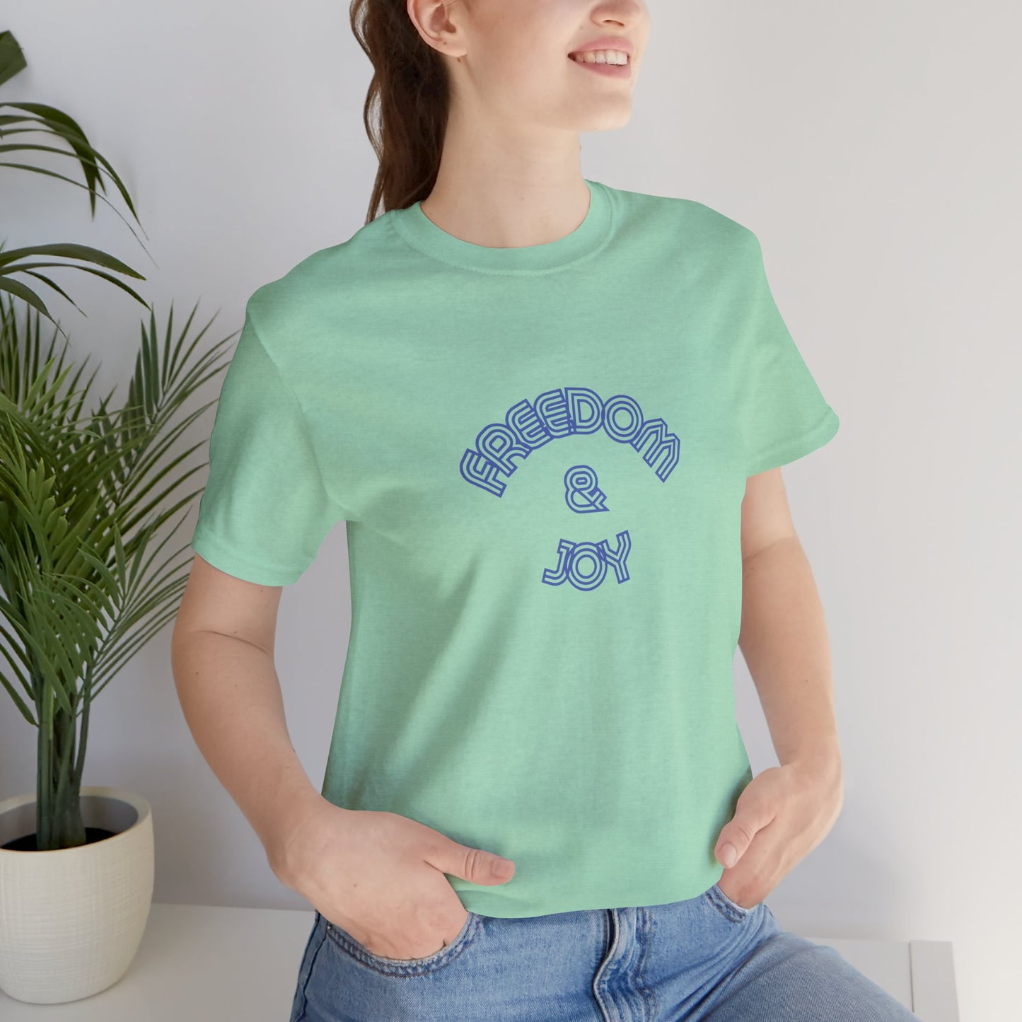 Freedom & Joy Unisex Tee - America Pride Equality Love Election Gift