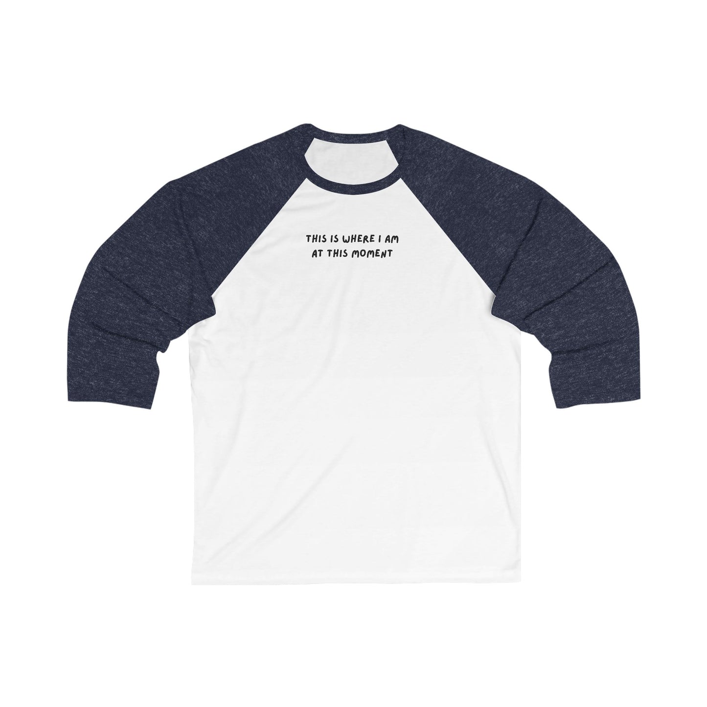 This is Where I Am Unisex 3\4 Sleeve Baseball Tee, funny shirts, deadpan, gender neutral, gift, women men teens friends, birthday, Christmas