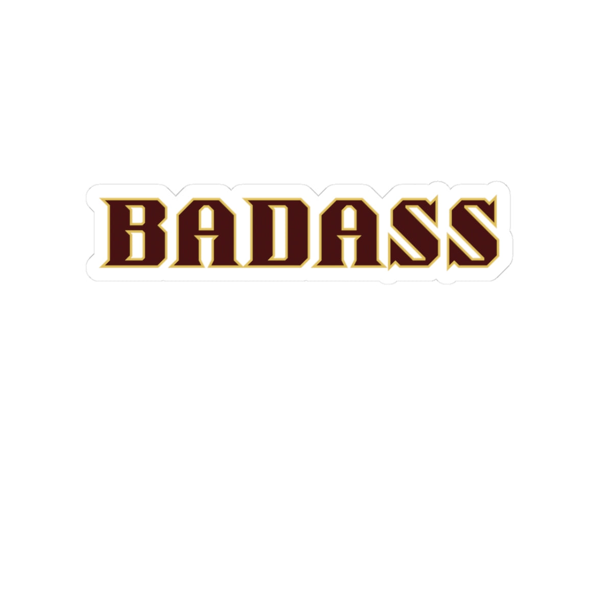Badass Kiss-Cut Stickers, Cool Laptop Decal, Waterproof Vinyl Sticker, Trendy Phone Sticker, Unique Water Bottle Sticker, Edgy Car Decal