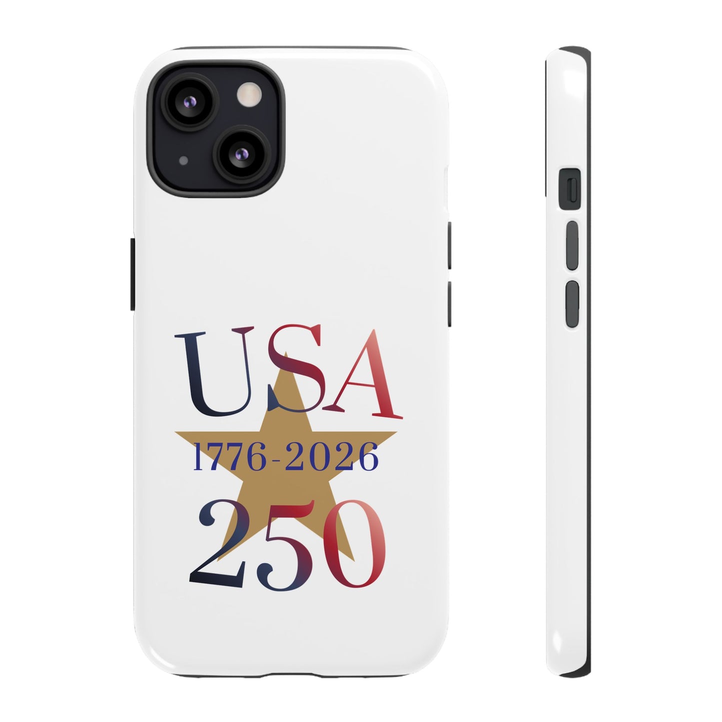 USA 250 Phone Case — 1776–2026 Bicentennial Celebration Protective Case
