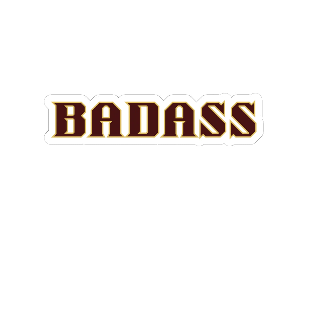 Badass Kiss-Cut Stickers, Cool Laptop Decal, Waterproof Vinyl Sticker, Trendy Phone Sticker, Unique Water Bottle Sticker, Edgy Car Decal