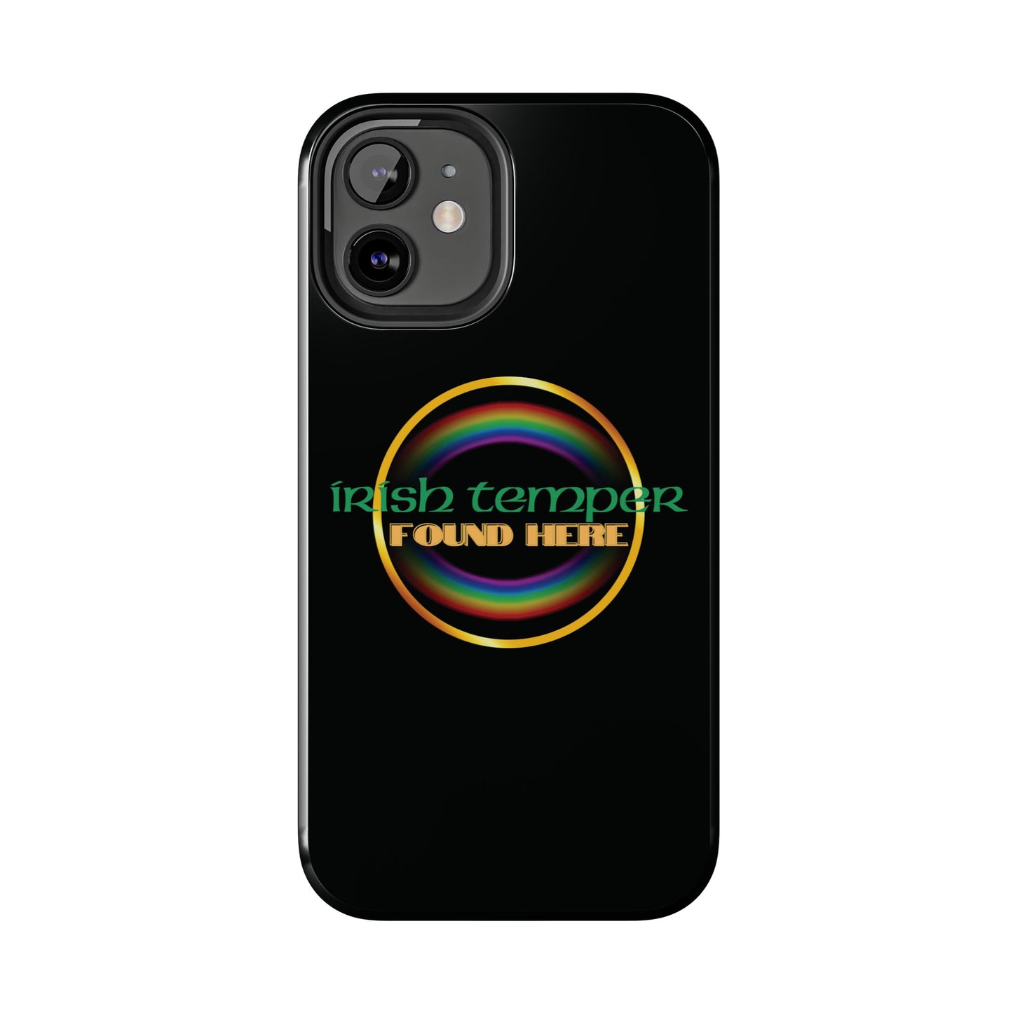 Irish Temper Found Here Black Tough Phone Cases, iPhone & Samsung cases, wireless charging, gifts, St Patricks Day, Birthday, Christmas