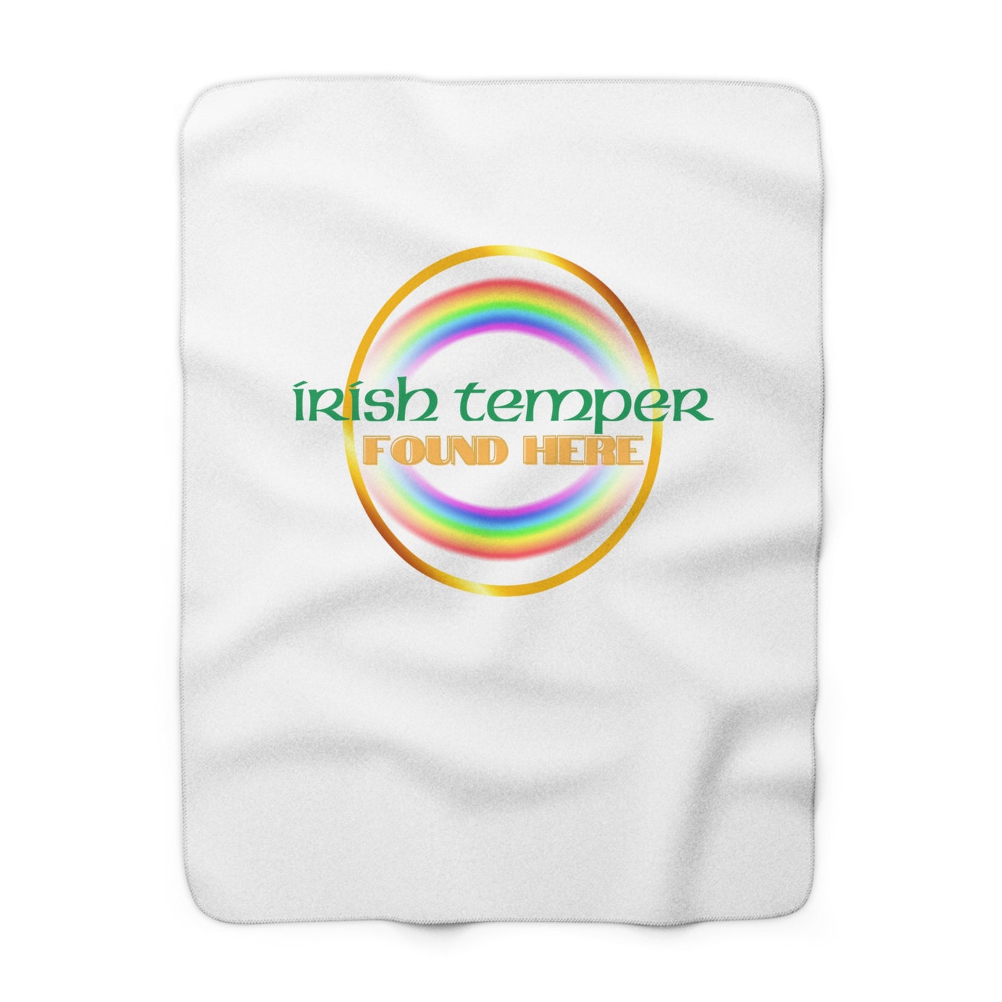 Irish Temper Found Here Sherpa Fleece Blanket, Rainbow, Funny, Home Decor, Soft, Cozy, Gift, Gender Neutral, St Patricks, Throw, 50x60 60x80