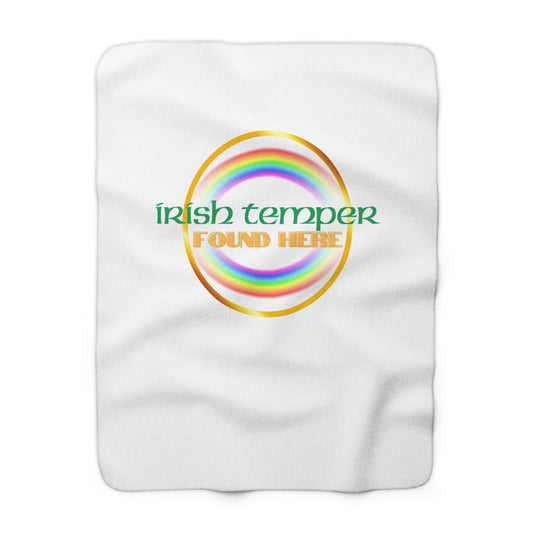 Irish Temper Found Here Sherpa Fleece Blanket, Rainbow, Funny, Home Decor, Soft, Cozy, Gift, Gender Neutral, St Patricks, Throw, 50x60 60x80