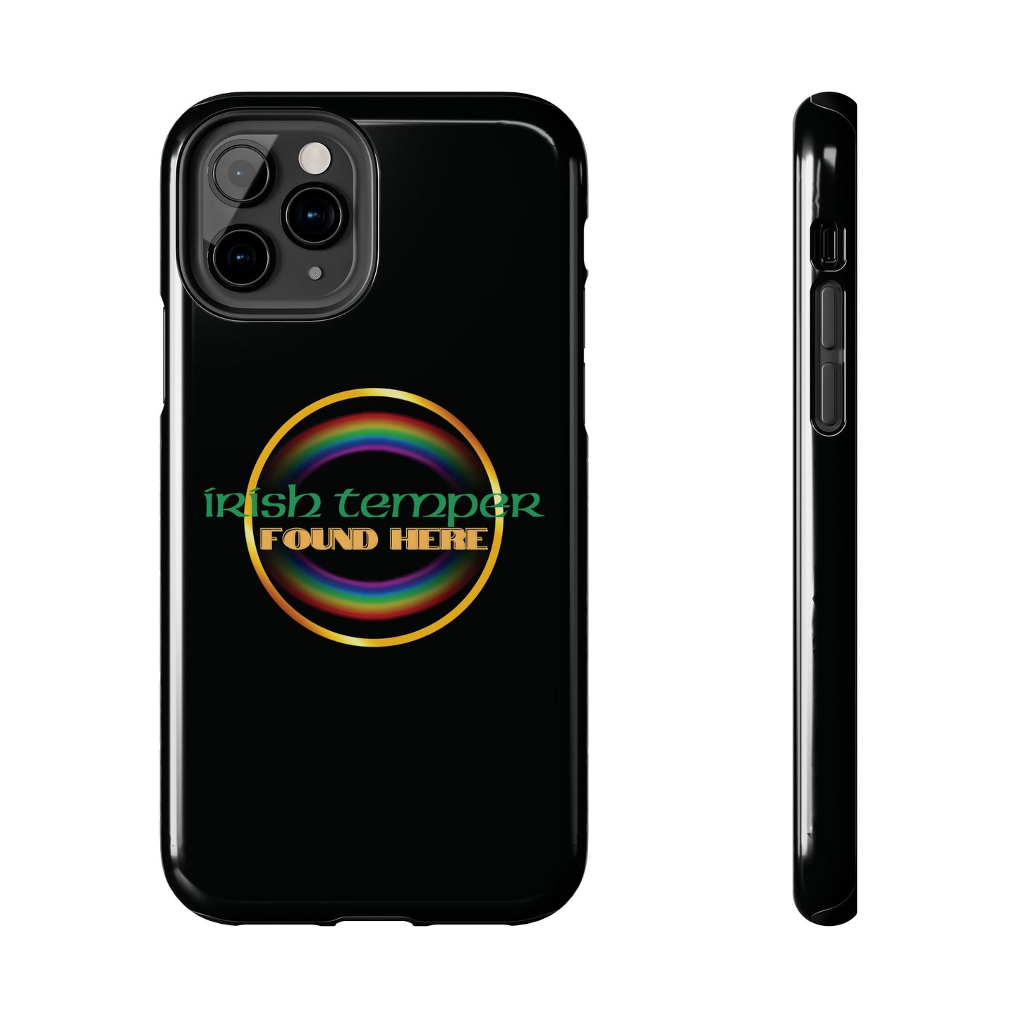 Irish Temper Found Here Black Tough Phone Cases, iPhone & Samsung cases, wireless charging, gifts, St Patricks Day, Birthday, Christmas