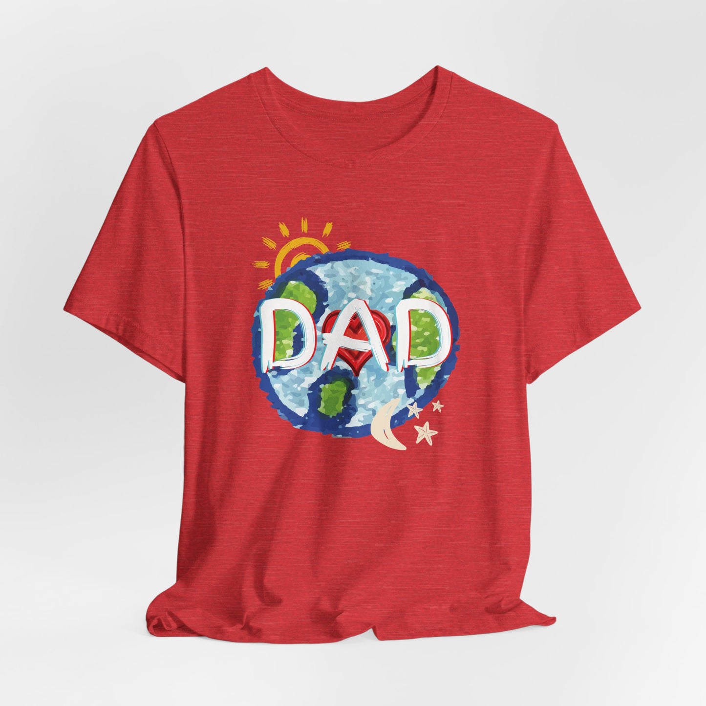 DAD Whole World Sun Moon Stars Heart Unisex Tee Fathers Day Gifts