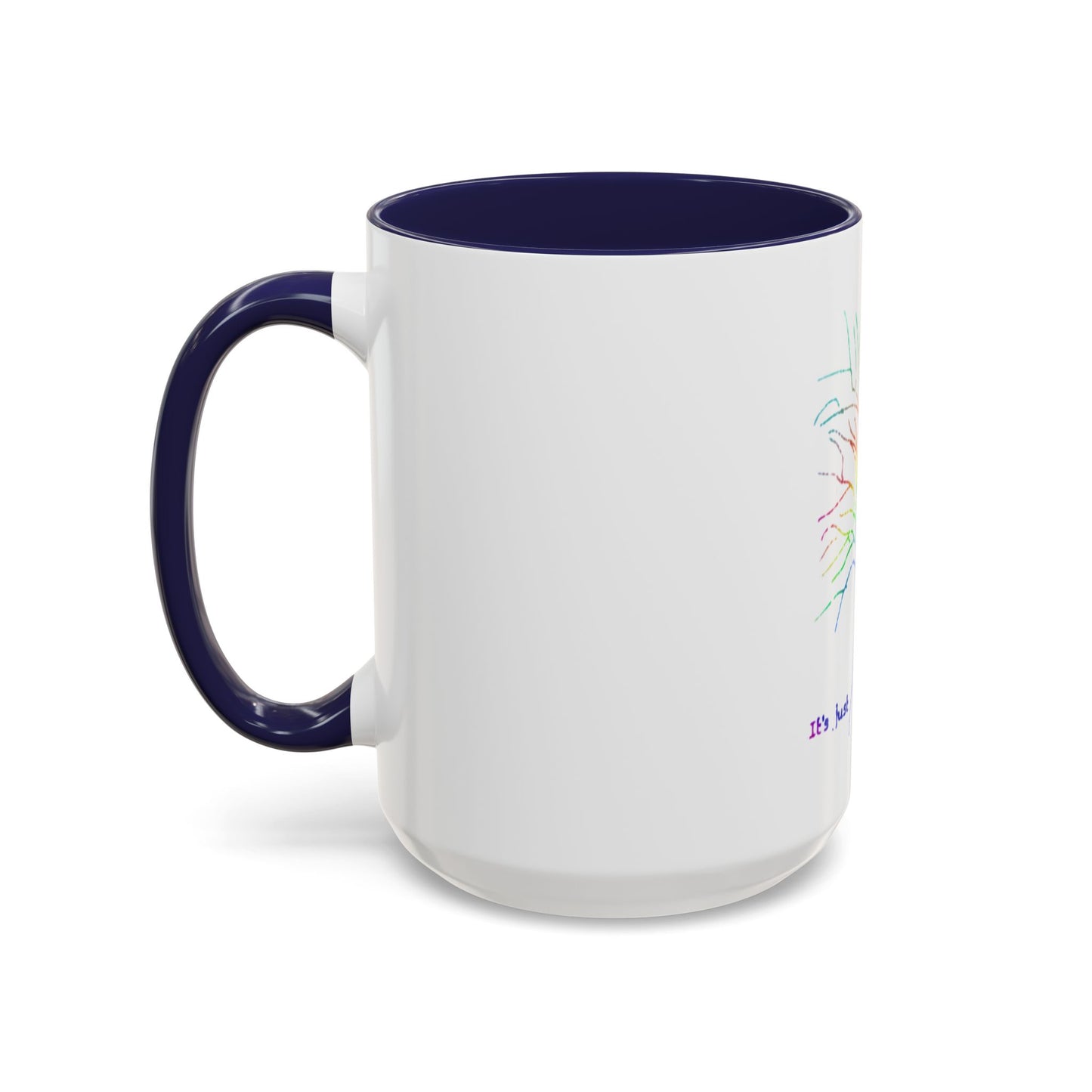 Rainbow Tree Coffee Mug, It’s Just Life