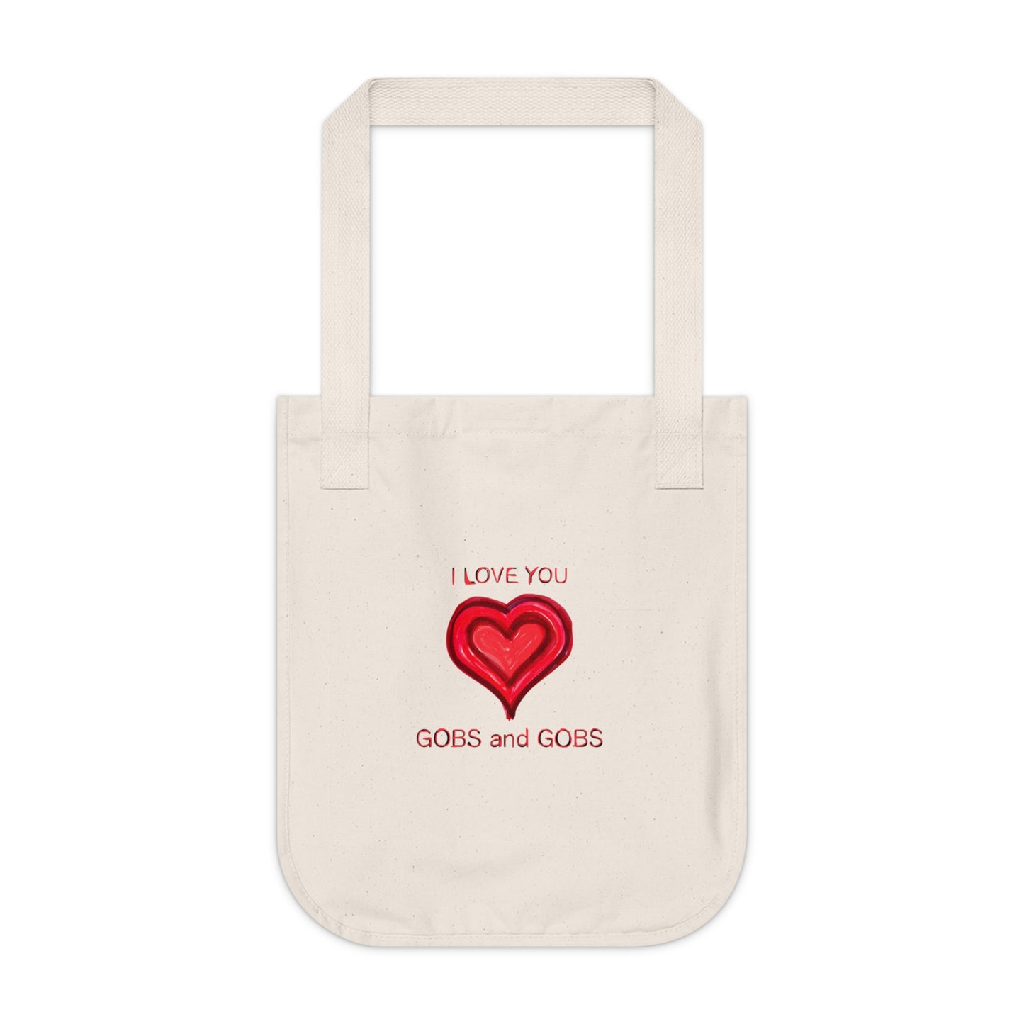 I Love You Gobs & Gobs Organic Canvas Tote Bag, Hearts, Gender Neutral, Women, Men, Kids, Gift, Groceries, Shopping, Books, Eco, Valentines