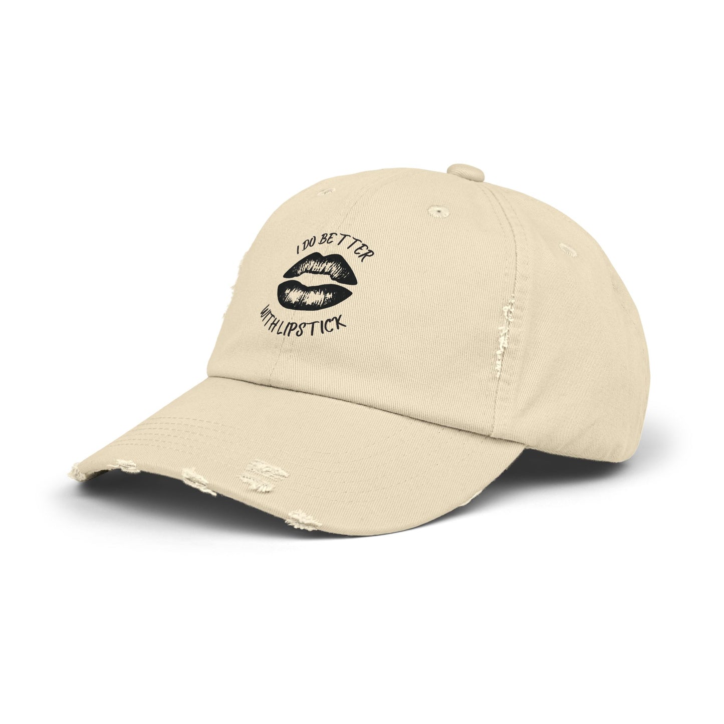 Distressed Cap - I Do Better With Lipstick, Glamorous & Bold, Adjustable, Cotton Twill