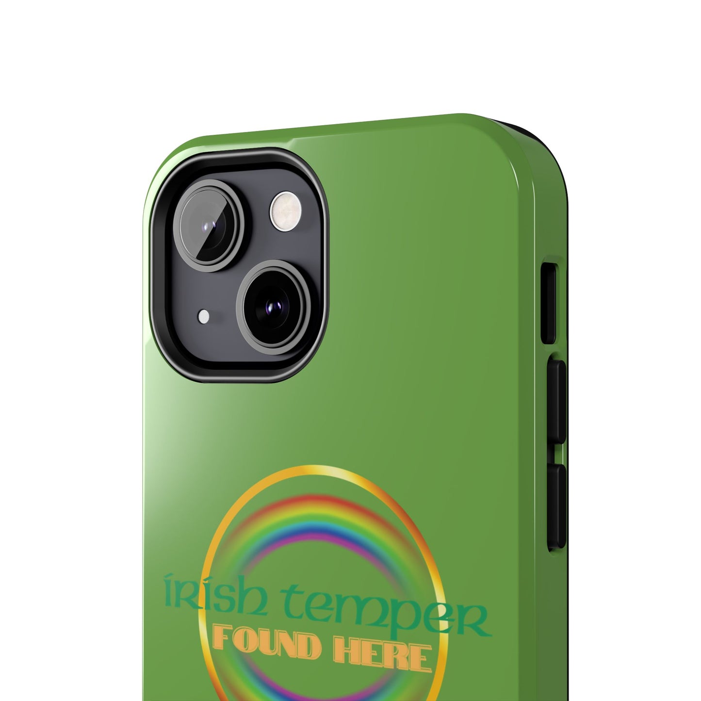 Green Irish Temper Found Here Tough Phone Cases, iPhone & Samsung cases, wireless charging, gifts, St Patricks Day, Birthday, Christmas