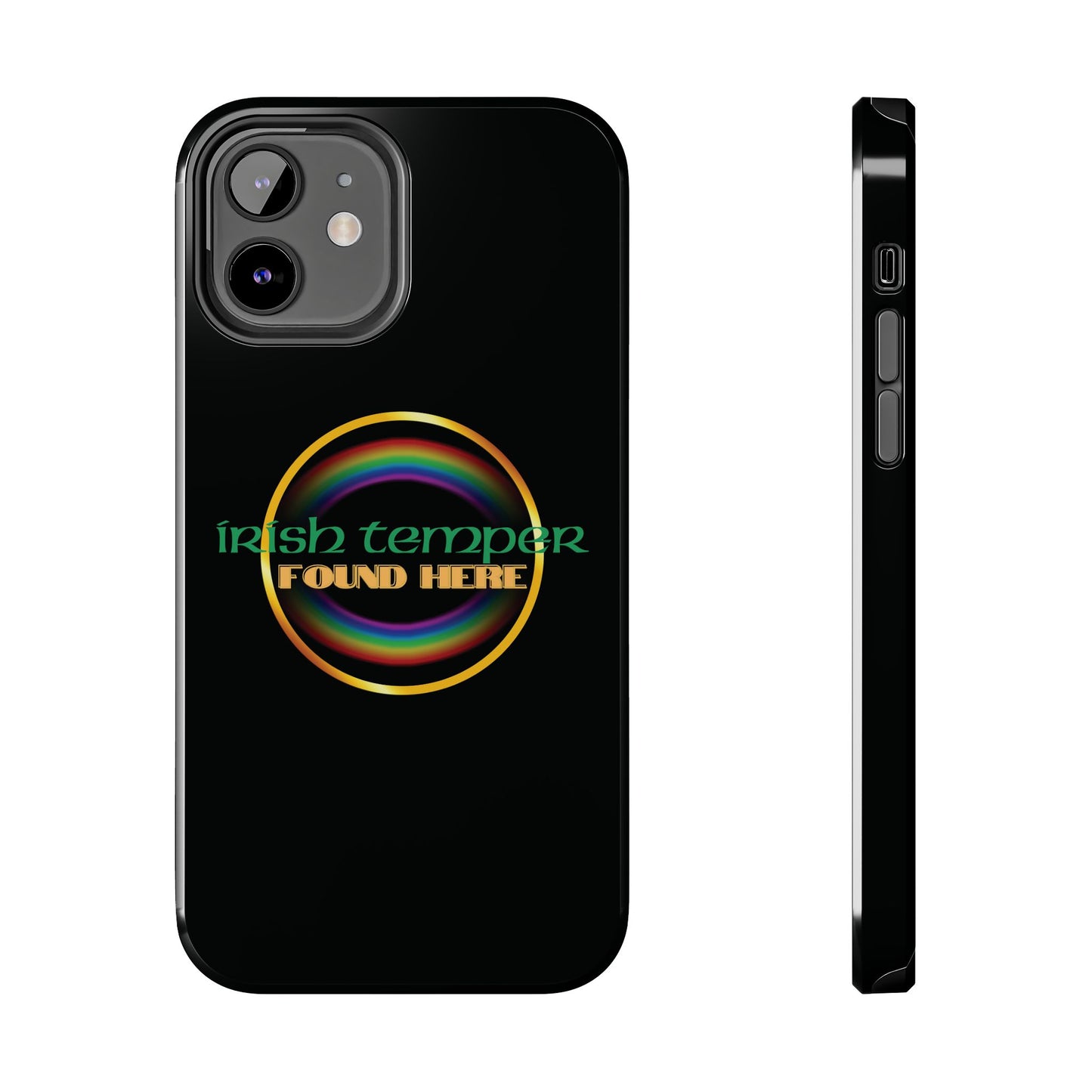 Irish Temper Found Here Black Tough Phone Cases, iPhone & Samsung cases, wireless charging, gifts, St Patricks Day, Birthday, Christmas
