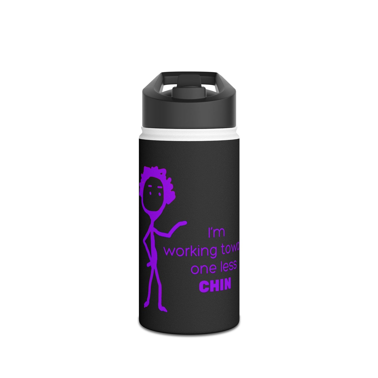 Im Working Toward One Less Chin Stainless Steel Water Bottle, Funny, Exercise, Aging, Eco Friendly, Gender Neutral, Men, Women, Gifts