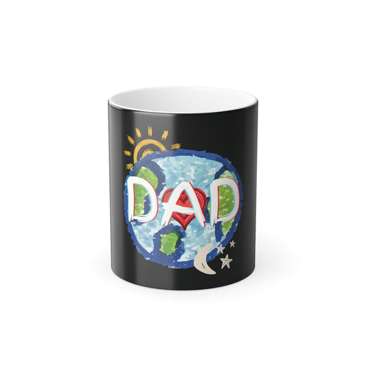 DAD Mug Father's Day Whole World Color Morphing 11oz Ceramic