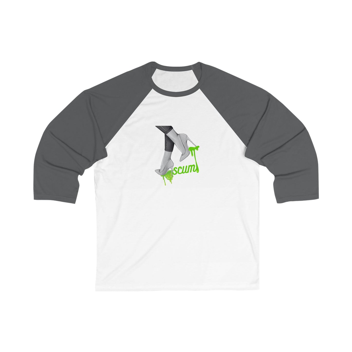 High Heels Dripping Scum Unisex 3\4 Sleeve Baseball Tee, funny, snarky, gender neutral, gift, women men teens friends, Christmas birthday