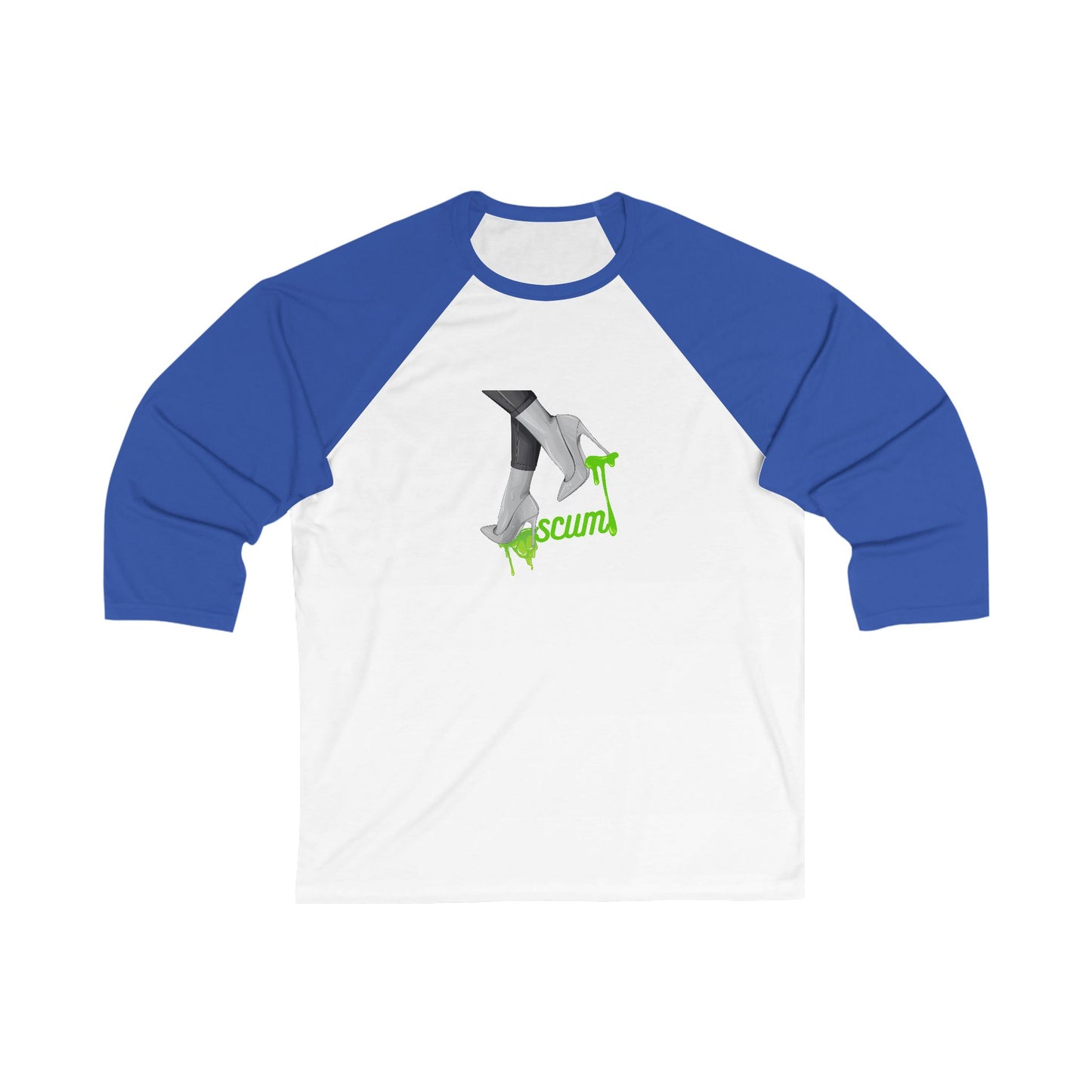 High Heels Dripping Scum Unisex 3\4 Sleeve Baseball Tee, funny, snarky, gender neutral, gift, women men teens friends, Christmas birthday