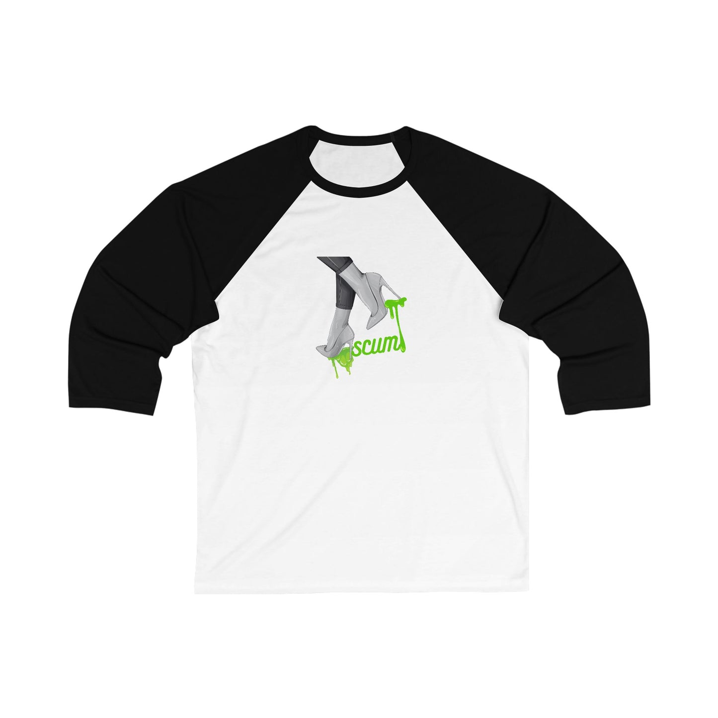 High Heels Dripping Scum Unisex 3\4 Sleeve Baseball Tee, funny, snarky, gender neutral, gift, women men teens friends, Christmas birthday