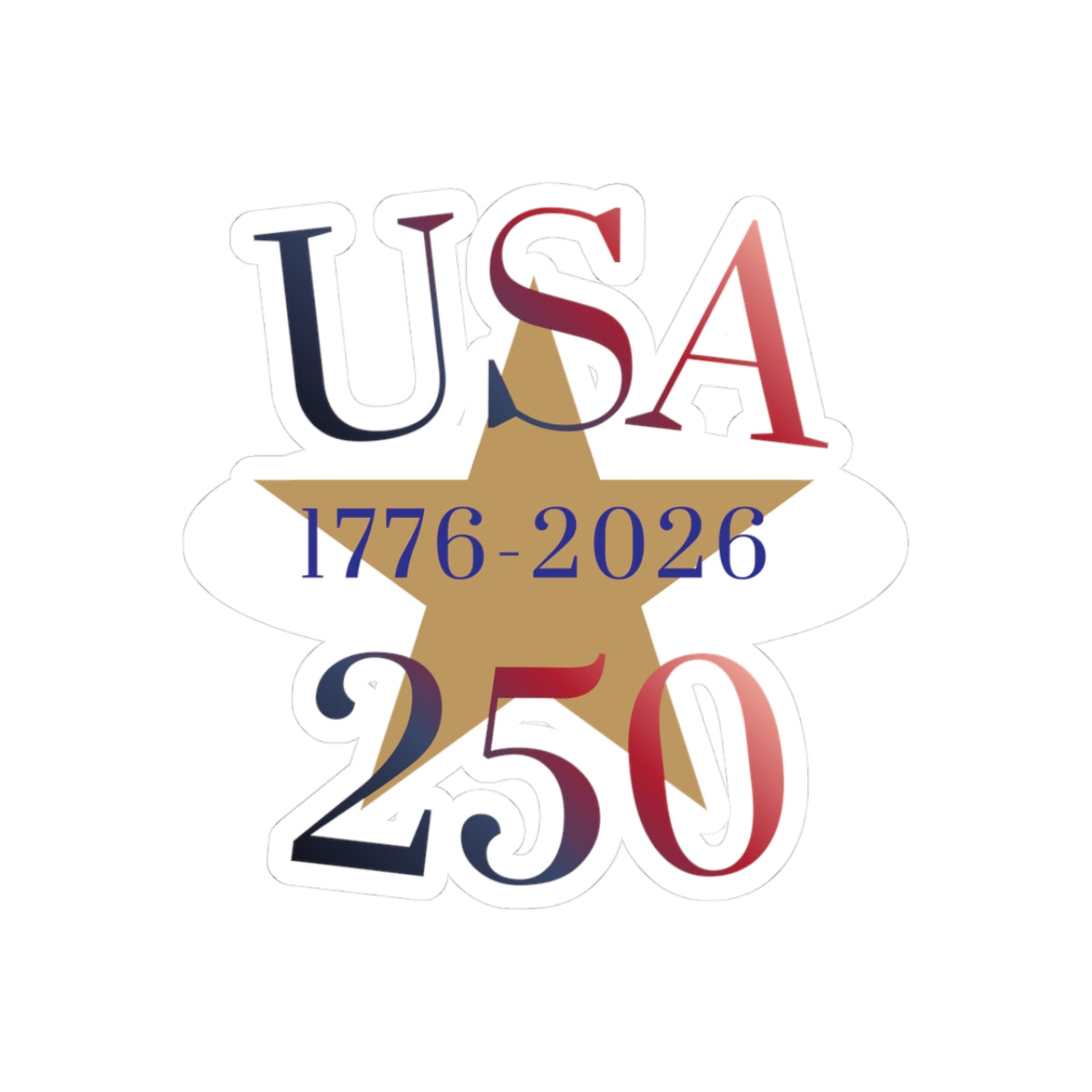 USA 250th Anniversary Kiss-Cut Sticker — 1776-2026 Patriotic Decal