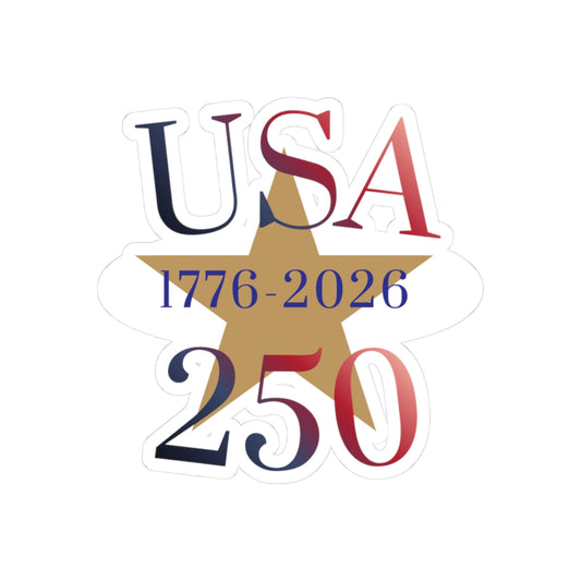 USA 250th Anniversary Kiss-Cut Sticker — 1776-2026 Patriotic Decal