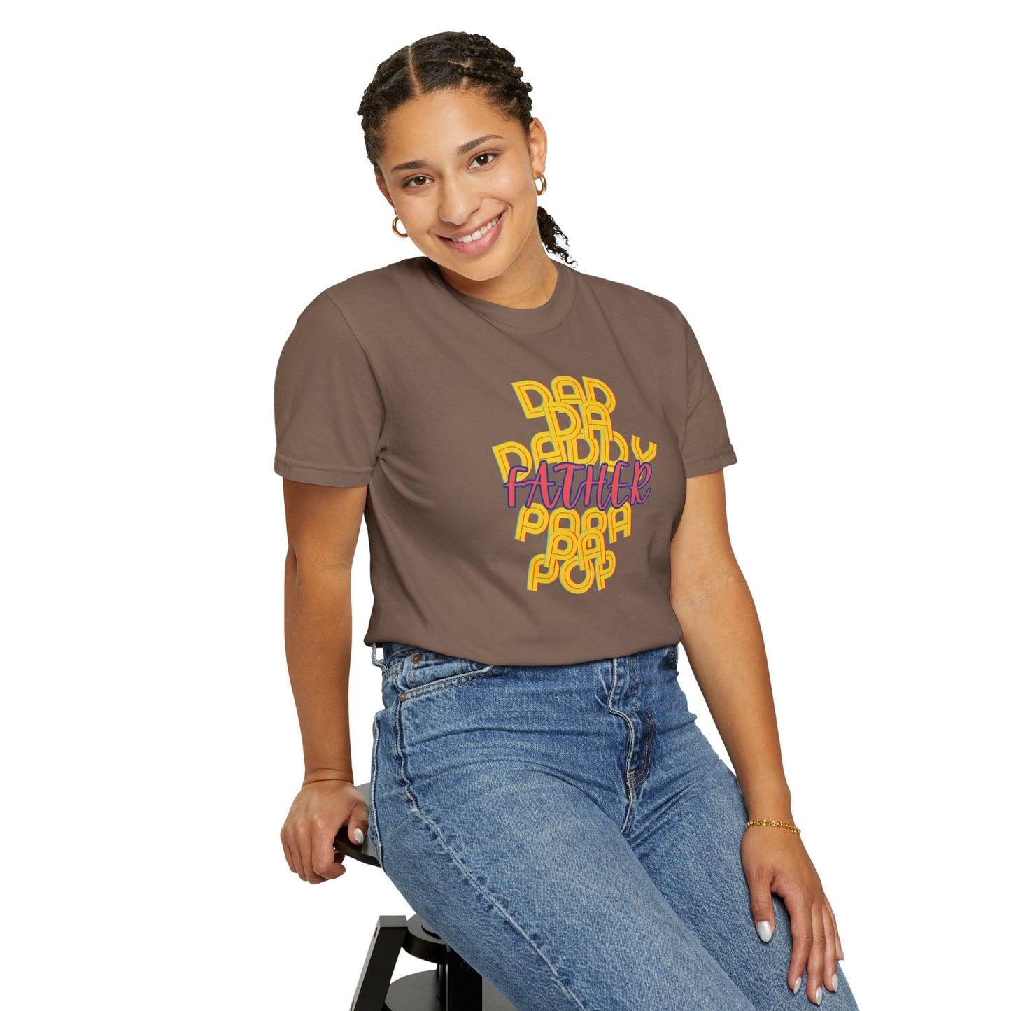 Father Unisex Garment-Dyed T-shirt - Dad Da Daddy Pop Pa Papa - Fathers Day Gifts - Comfy Soft Preshrunk Tee