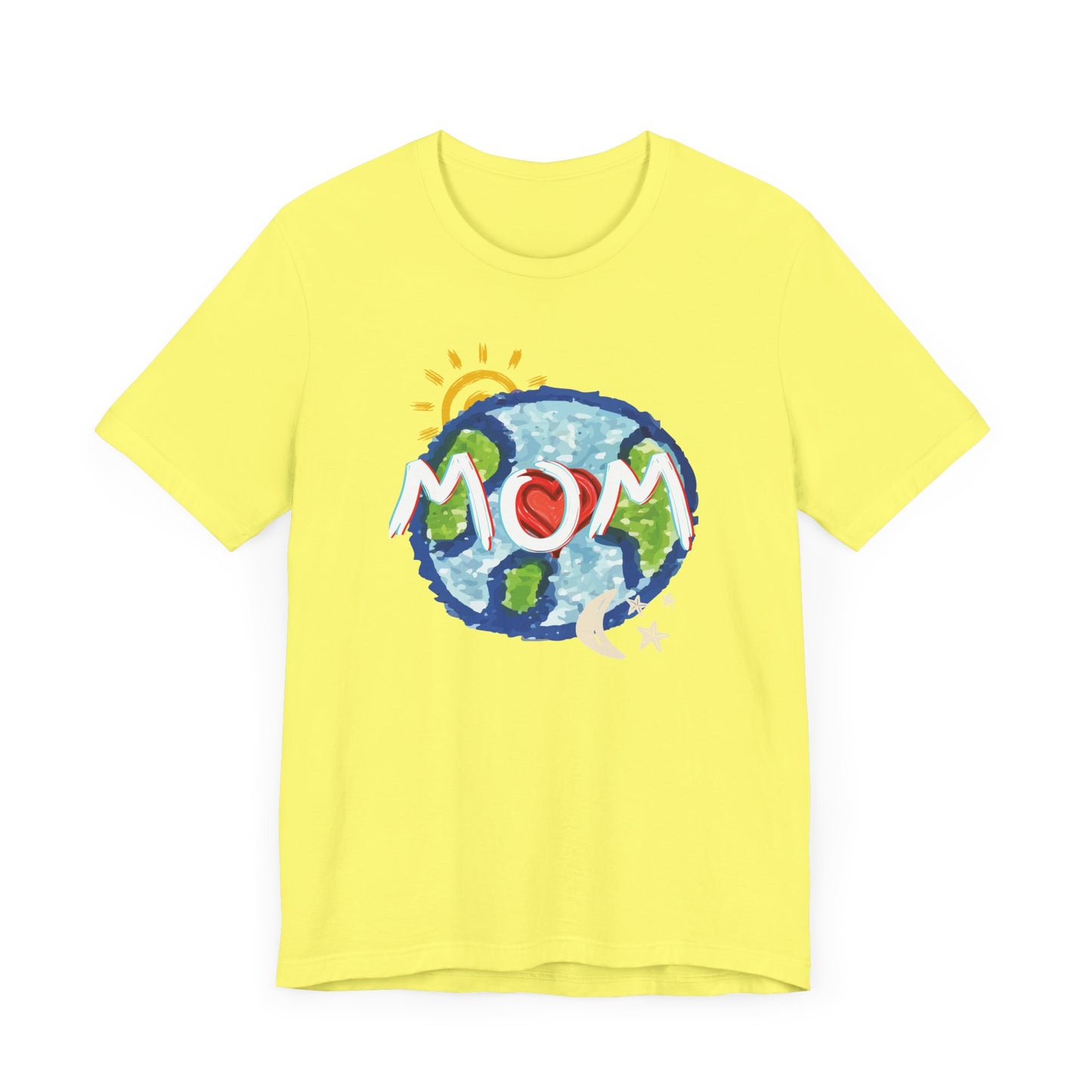 MOM Unisex Tee, Whole World, Sun Moon Stars, Heart, Love, Mothers Day, Gifts for Women, Comfy, Soft, Casual, Gender Neutral, Short Sleeves