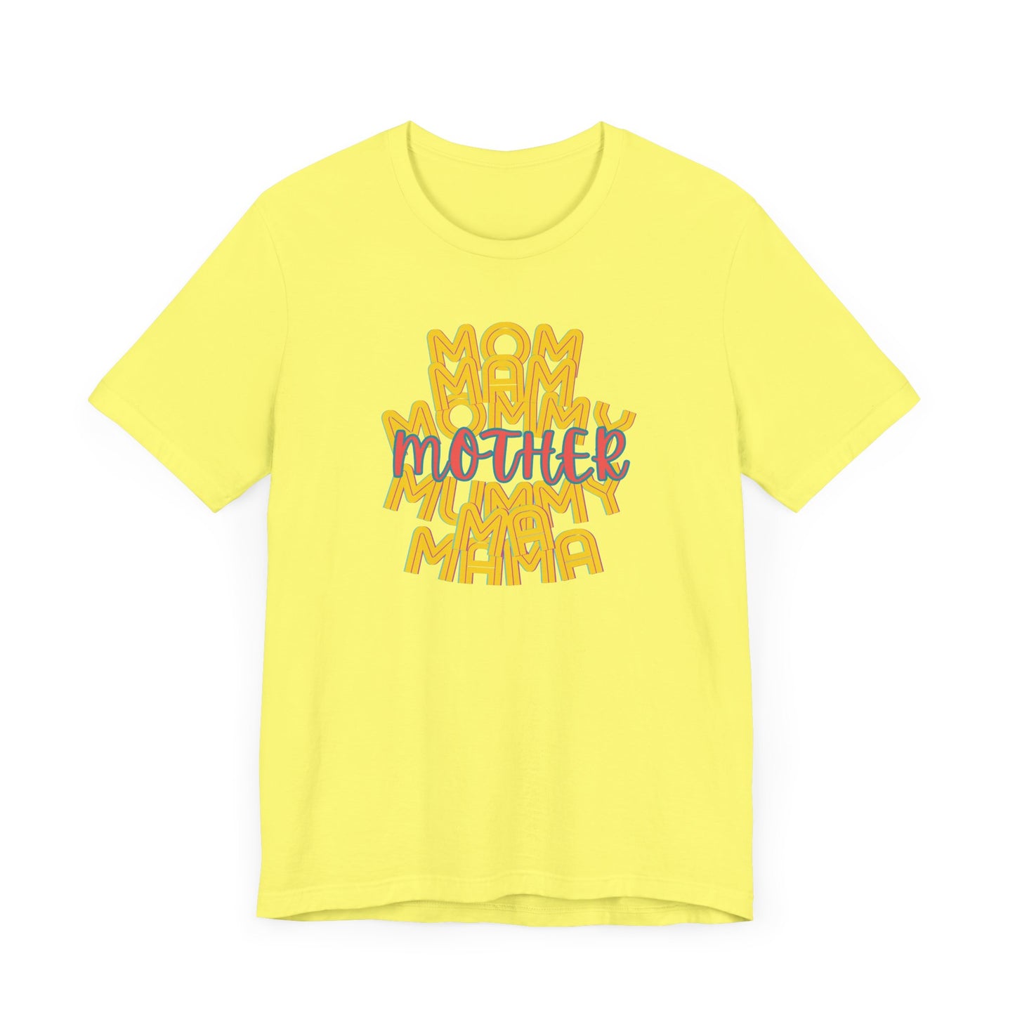 Mother Unisex Tee, Mom Mommy Ma Mam Mama Mummy, Love, Mothers Day, Gifts for Women, Comfy, Soft, Gender Neutral, Short Sleeves