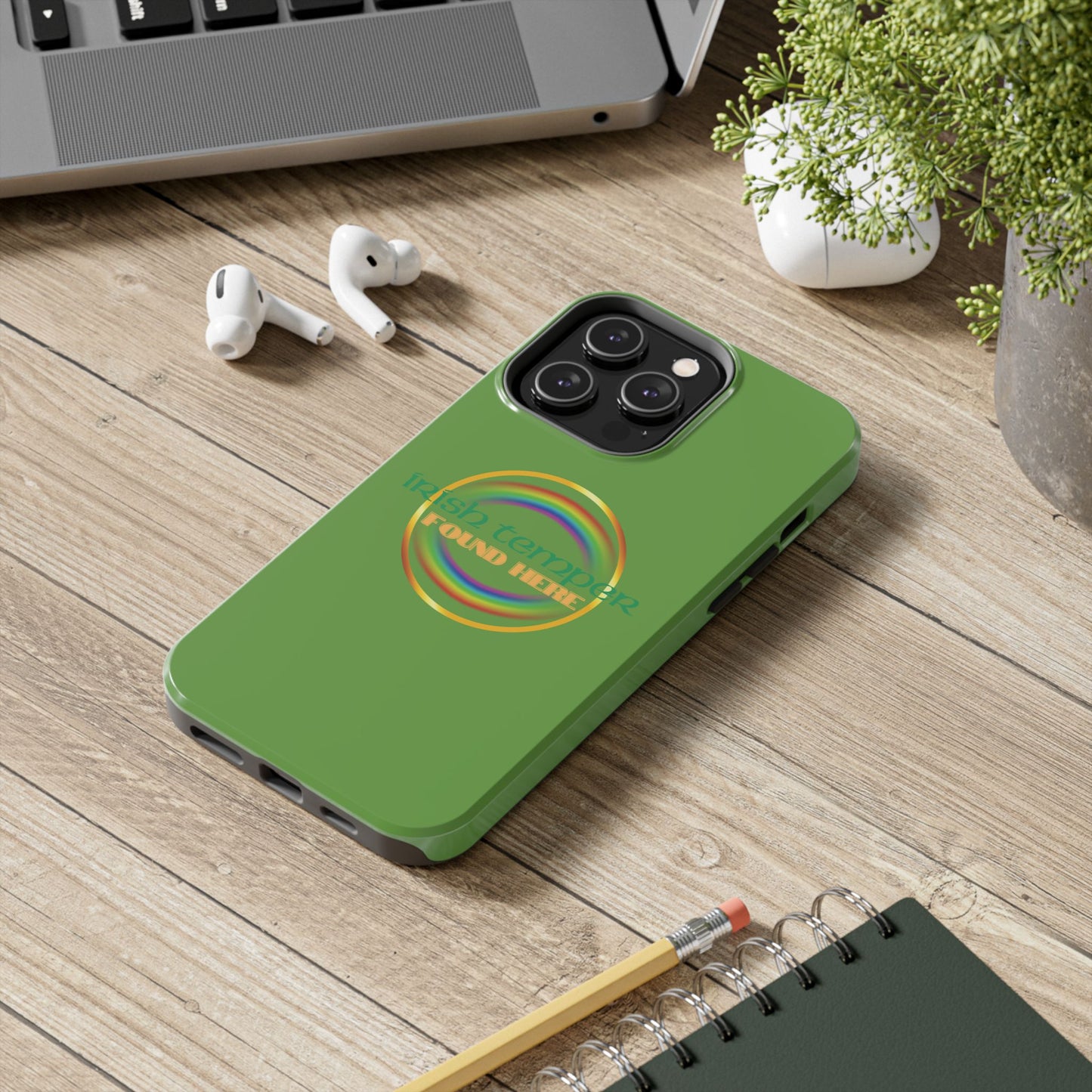 Green Irish Temper Found Here Tough Phone Cases, iPhone & Samsung cases, wireless charging, gifts, St Patricks Day, Birthday, Christmas