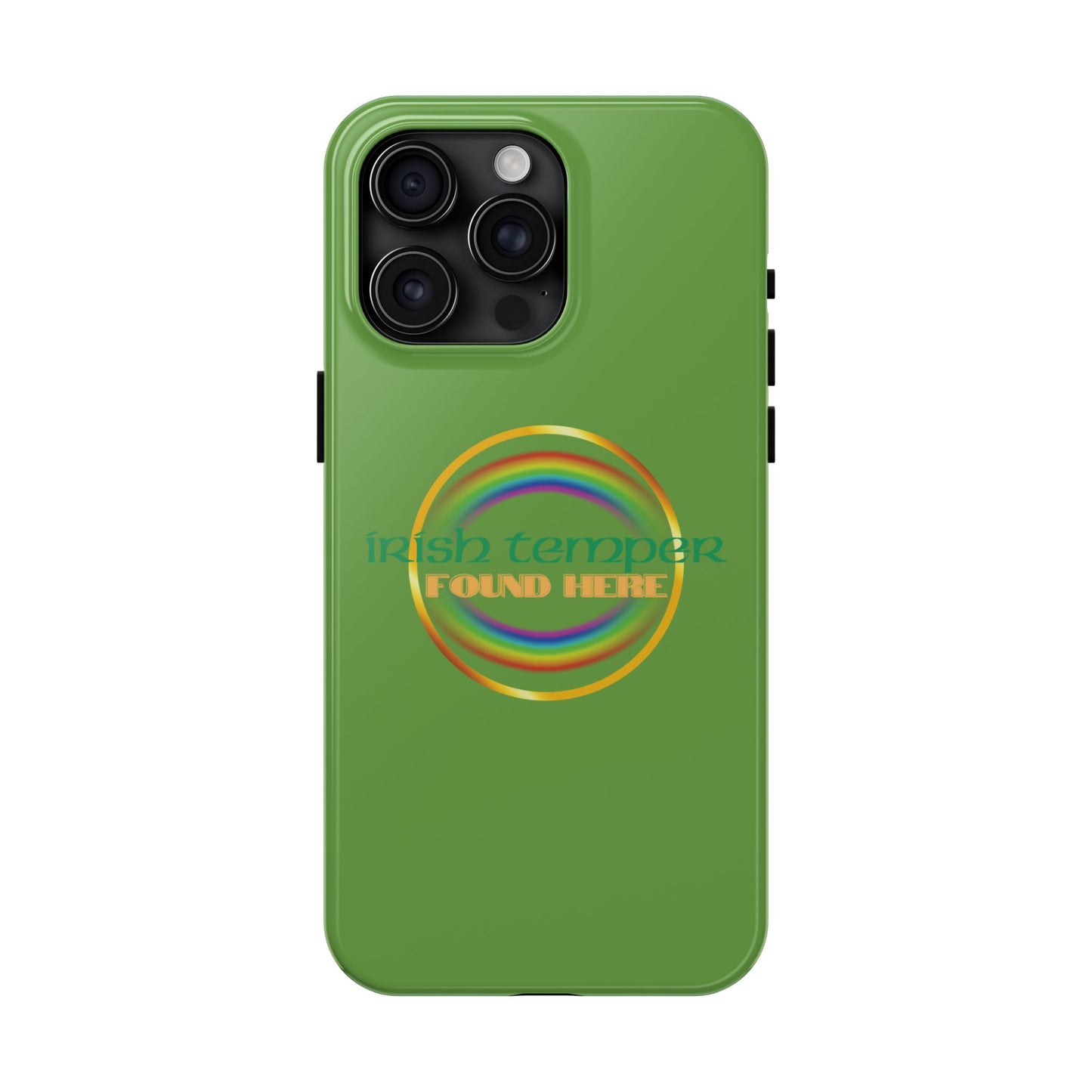 Green Irish Temper Found Here Tough Phone Cases, iPhone & Samsung cases, wireless charging, gifts, St Patricks Day, Birthday, Christmas