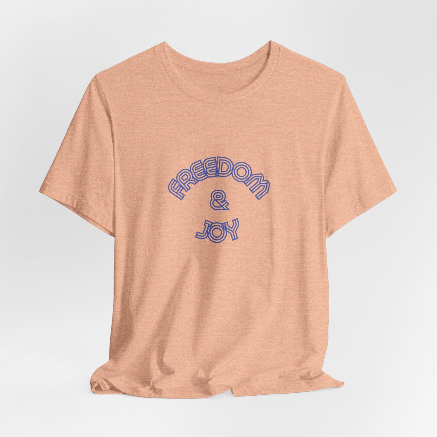 Freedom & Joy Unisex Tee - America Pride Equality Love Election Gift