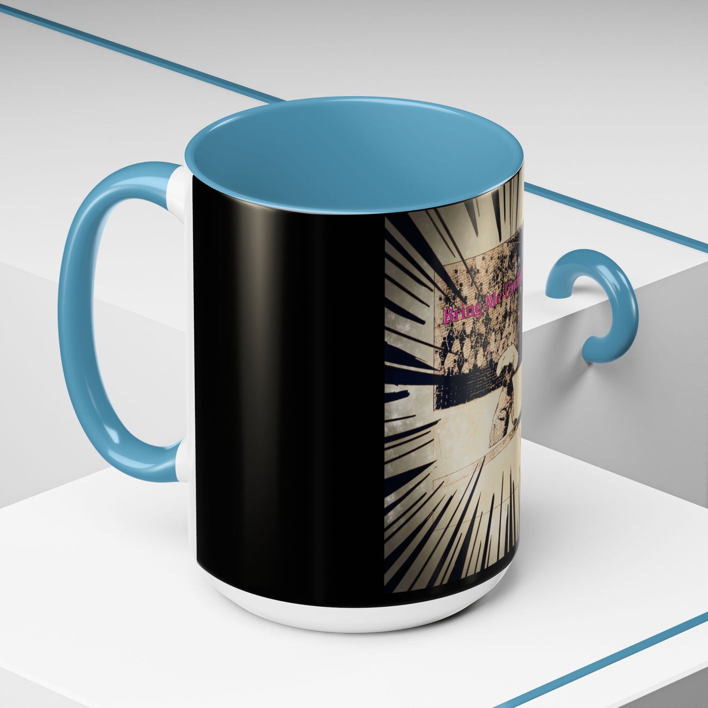 Coffee Mug - Bring Me Underwear, Dog Funny Gift For Women Friends Sarcastic