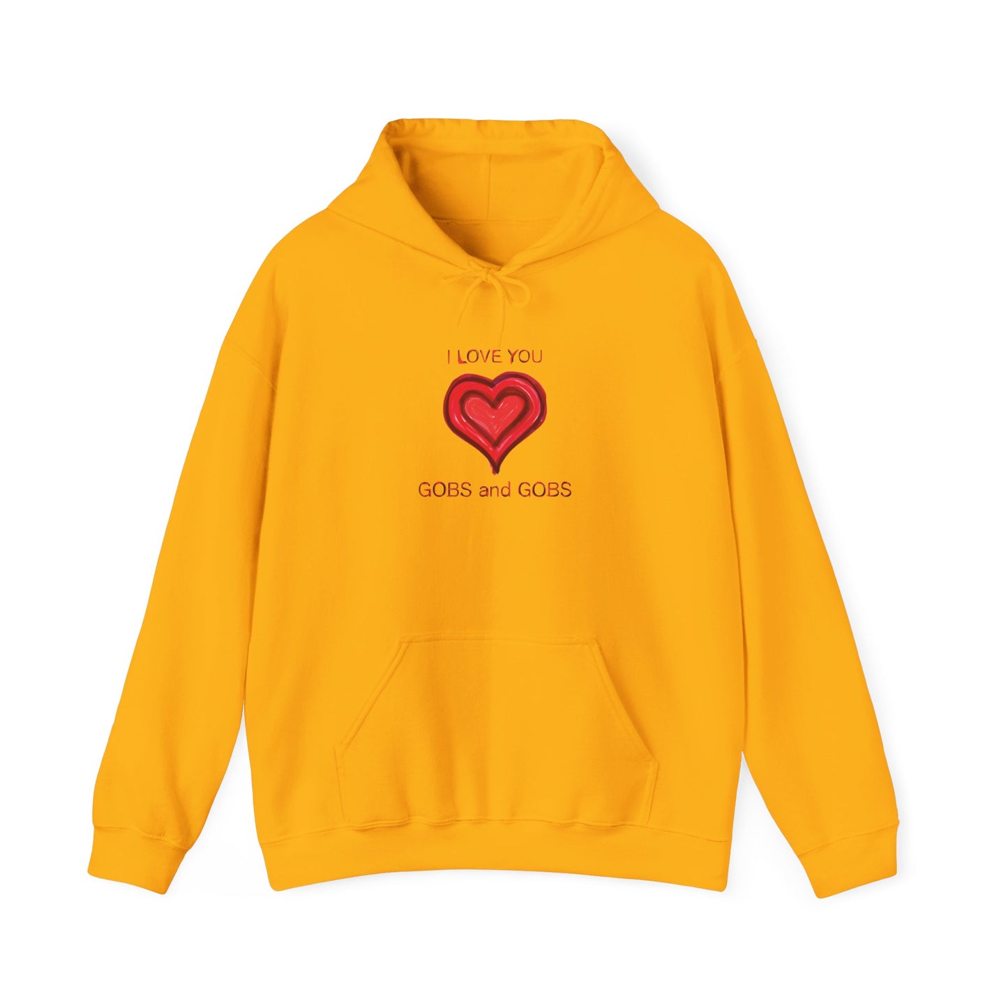 Heart I Love You Gobs and Gobs Unisex Hoodie, Romantic Sweatshirt Gift for Couples, Valentine's Day Apparel, Cozy Winter Pullover, Heartfelt