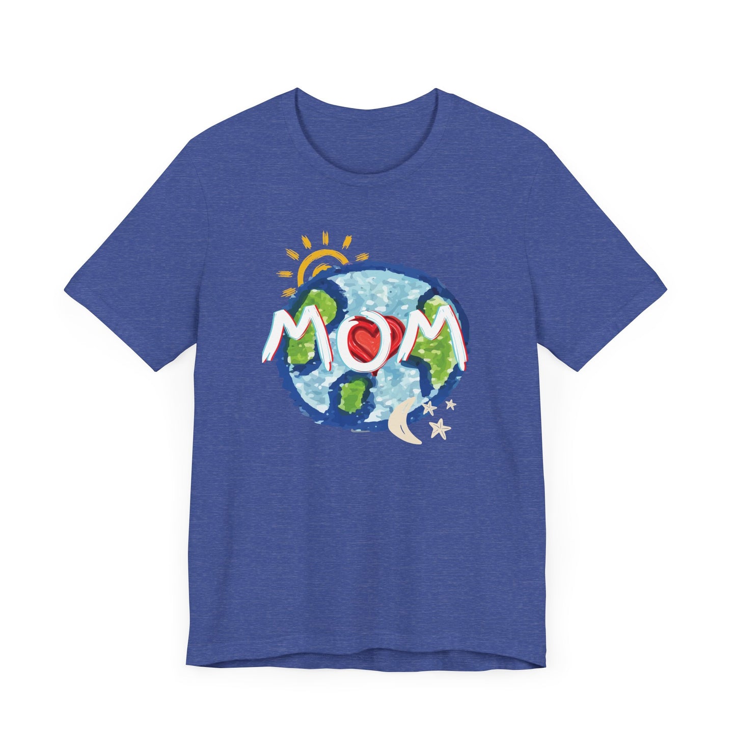 MOM Unisex Tee, Whole World, Sun Moon Stars, Heart, Love, Mothers Day, Gifts for Women, Comfy, Soft, Casual, Gender Neutral, Short Sleeves
