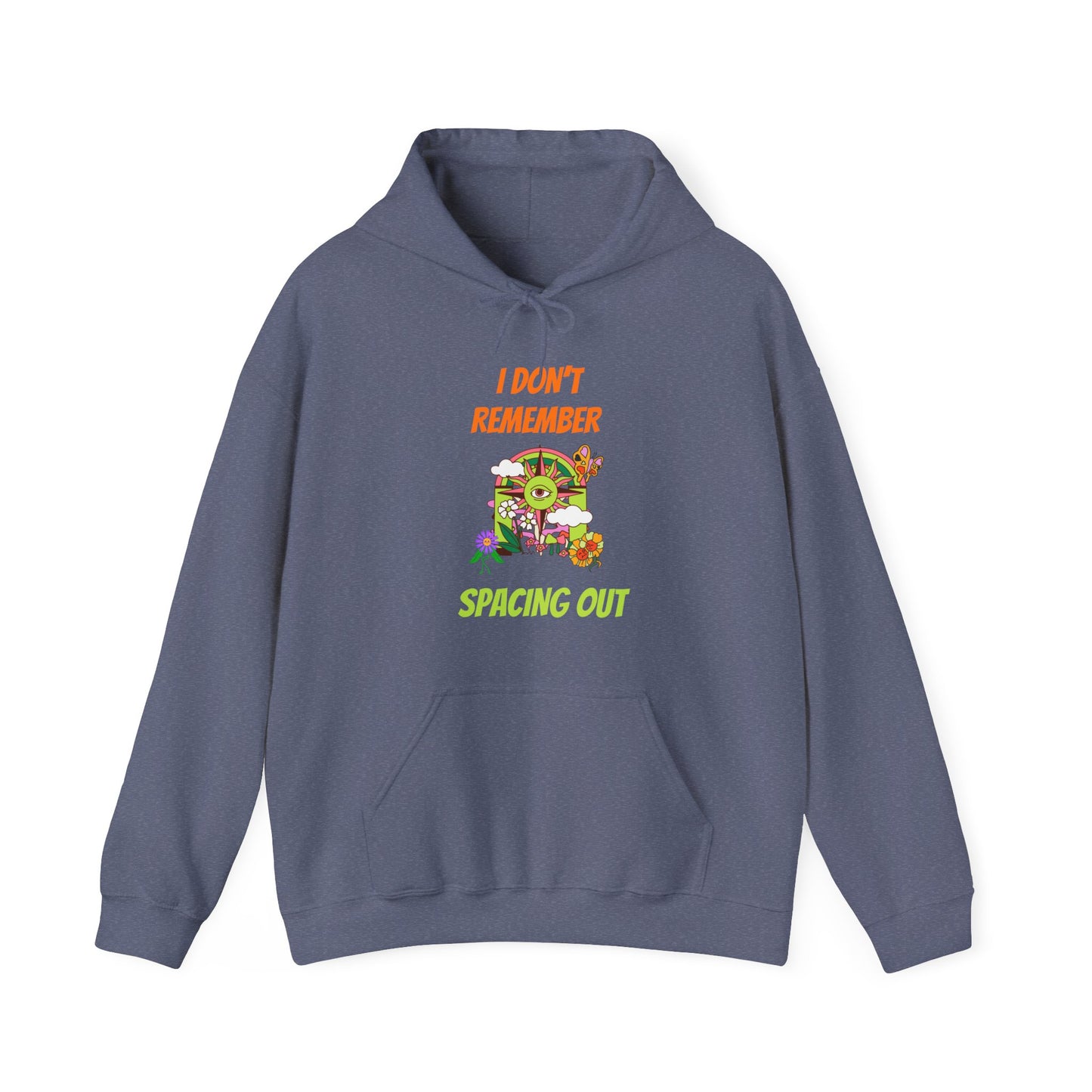 I Dont Remember Spacing Out Unisex Heavy Blend™ Hooded Sweatshirt, funny shirts, hoodies, gifts for friends, gender neutral, graphic art