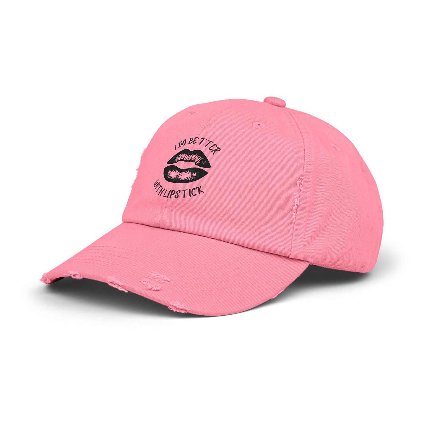 Distressed Cap - I Do Better With Lipstick, Glamorous & Bold, Adjustable, Cotton Twill