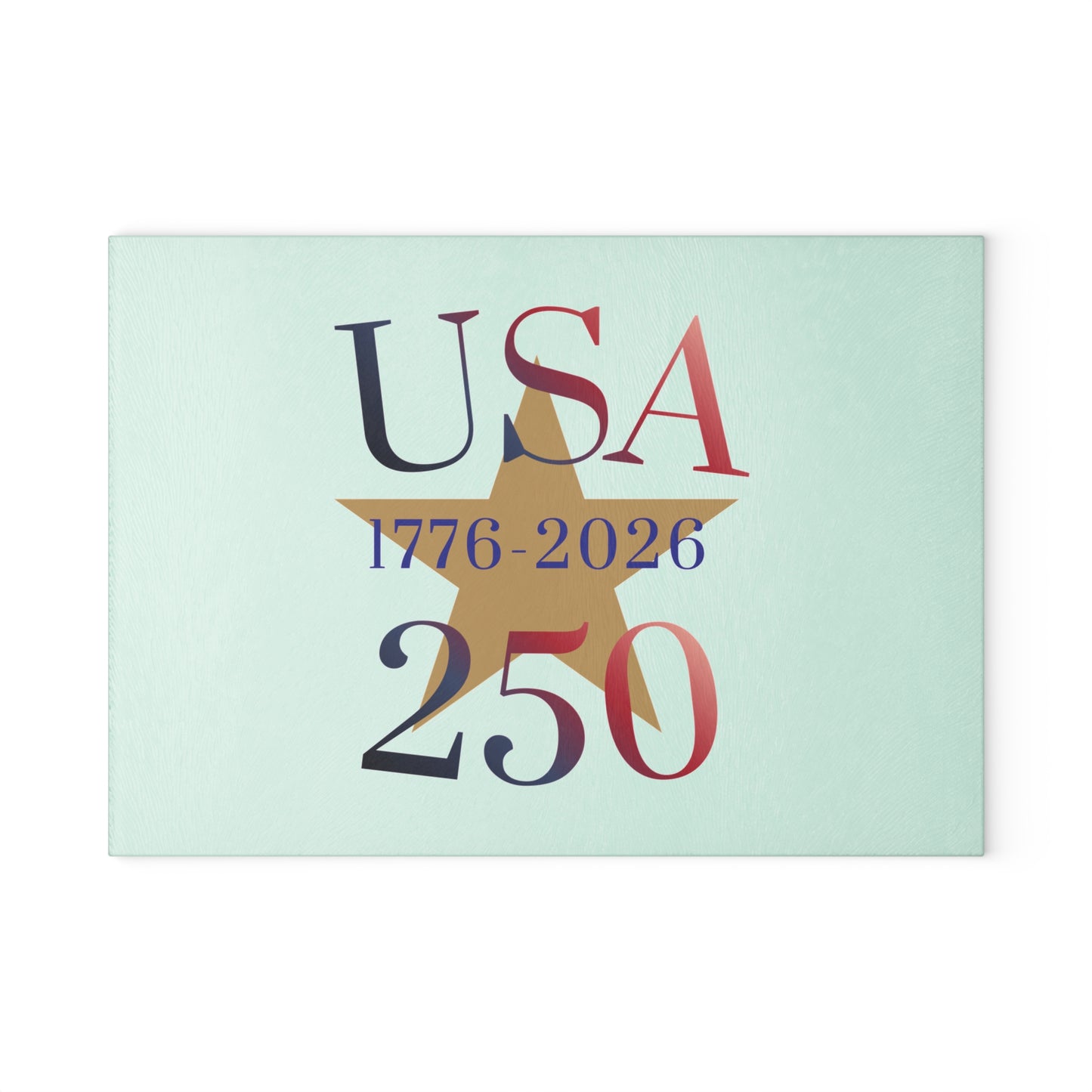 USA 250th Anniversary Glass Cutting Board — 1776–2026 Patriotic Kitchen Decor