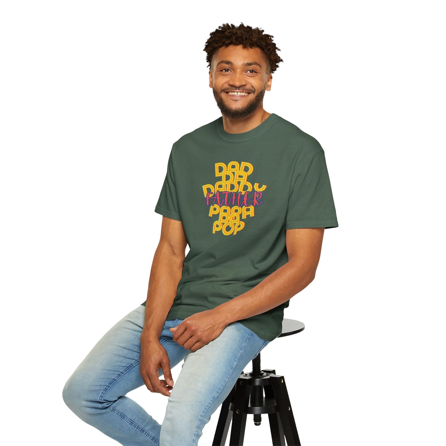 Father Unisex Garment-Dyed T-shirt - Dad Da Daddy Pop Pa Papa - Fathers Day Gifts - Comfy Soft Preshrunk Tee