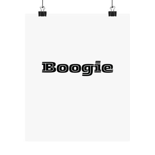 Boogie White Matte Vertical Poster, Dance, Wall Art, You Frame, Home Decor, Dorm, Gift, Gender Neutral, Under 20 Dollars, Birthday Christmas