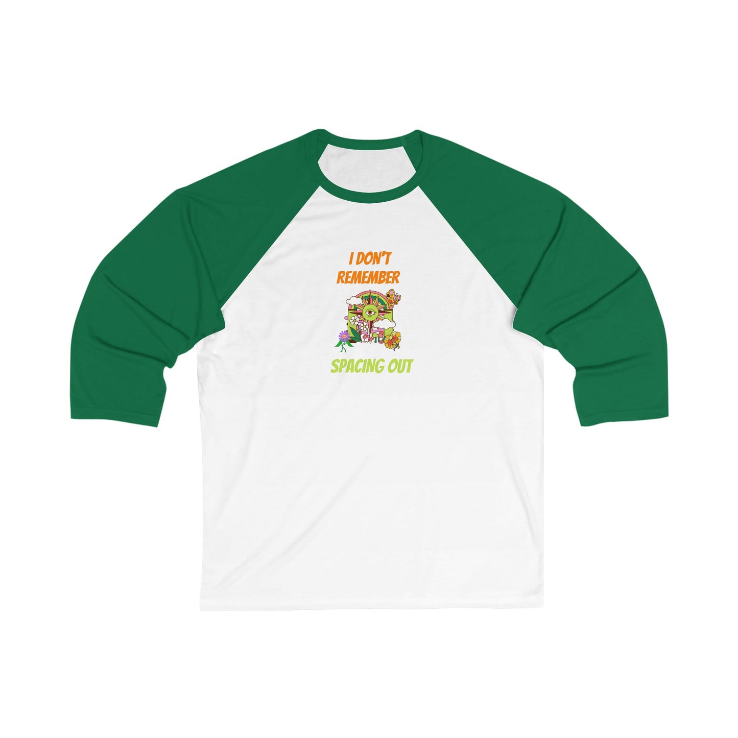 I Dont Remember Spacing Out Unisex 3\4 Sleeve Baseball Tee, funny, snarky, gender neutral, gift, women men teens friends, Christmas birthday