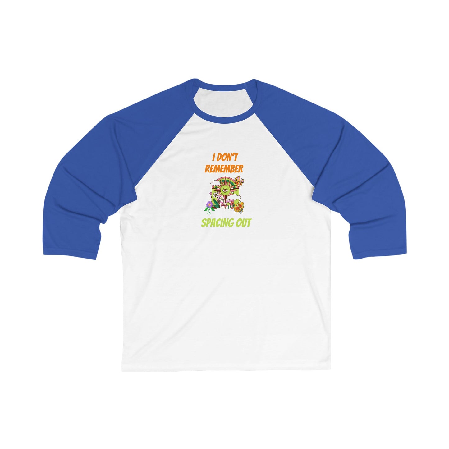 I Dont Remember Spacing Out Unisex 3\4 Sleeve Baseball Tee, funny, snarky, gender neutral, gift, women men teens friends, Christmas birthday
