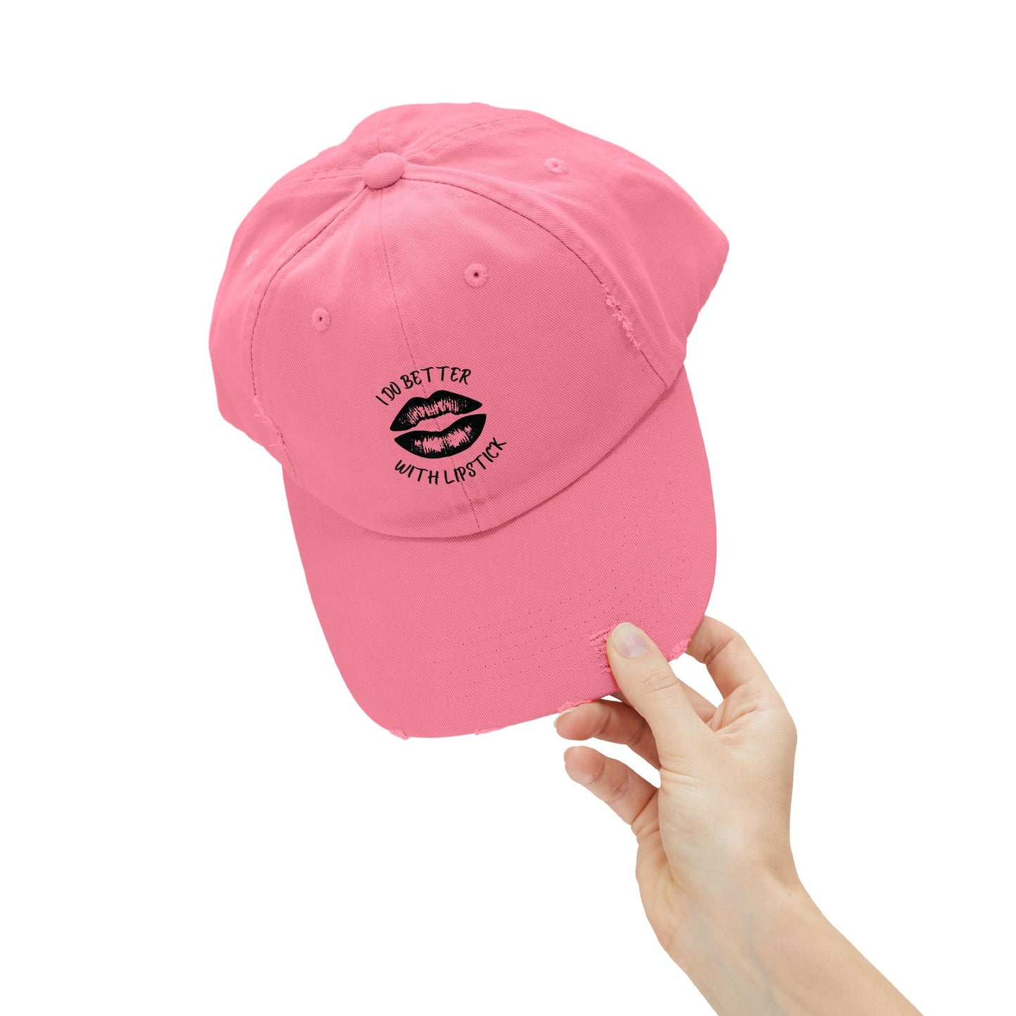 Distressed Cap - I Do Better With Lipstick, Glamorous & Bold, Adjustable, Cotton Twill